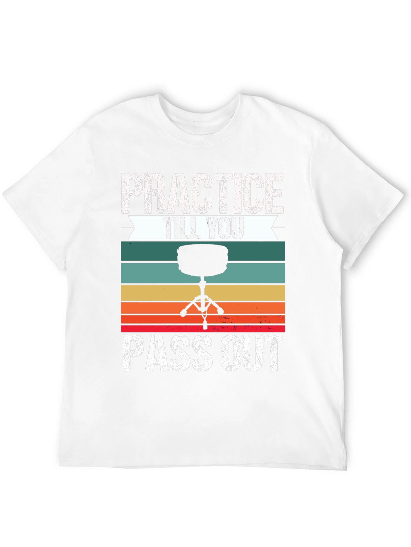 Practice Till You Pass Out Drummer T-Shirt