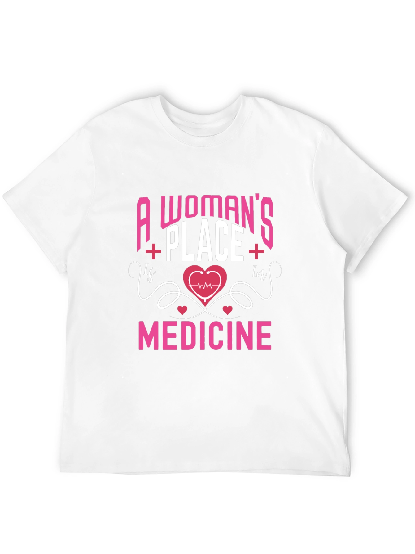 Womans Place Is In Medicine Graphic T-Shirt