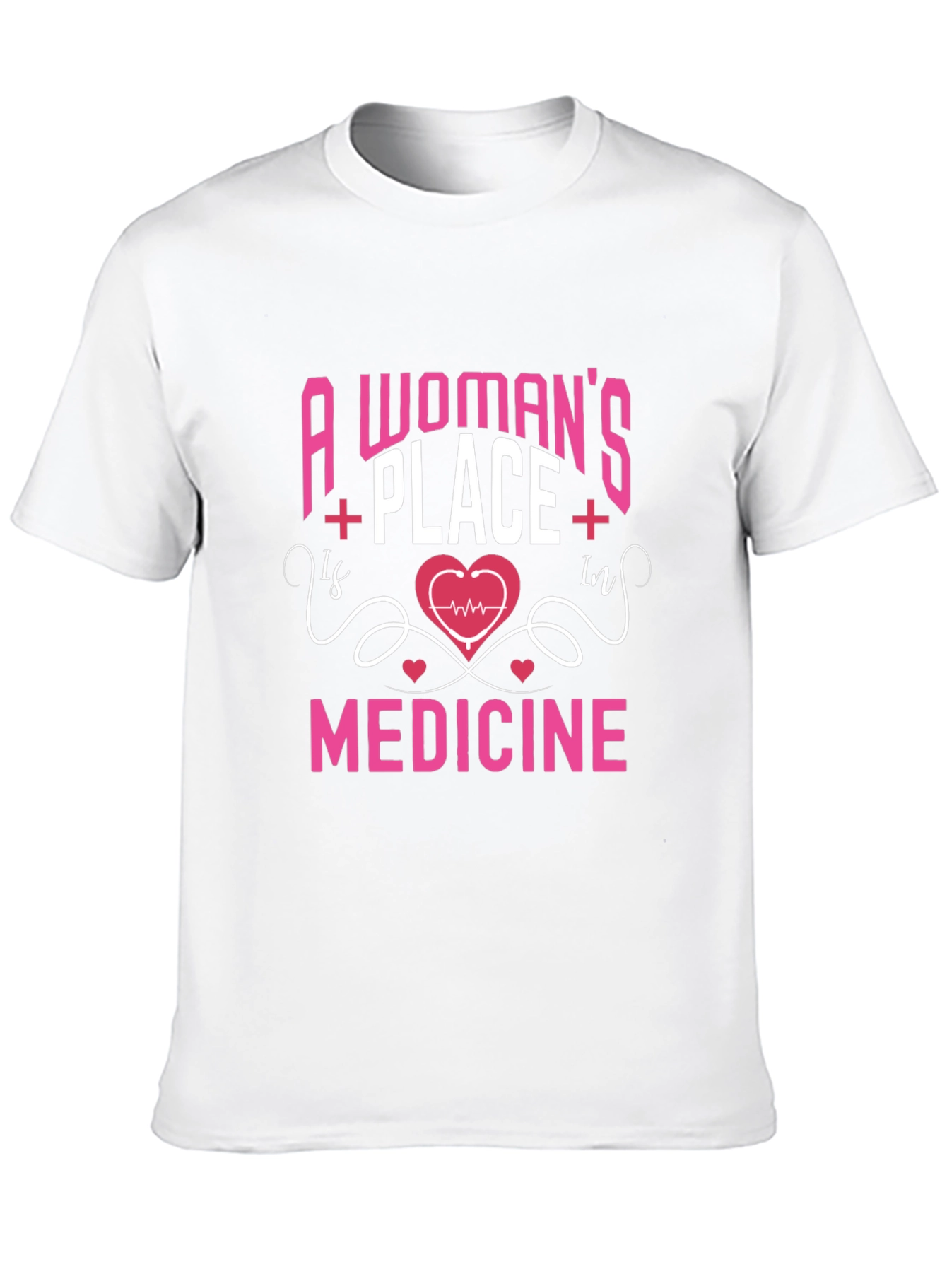 Womans Place Is In Medicine Graphic T-Shirt