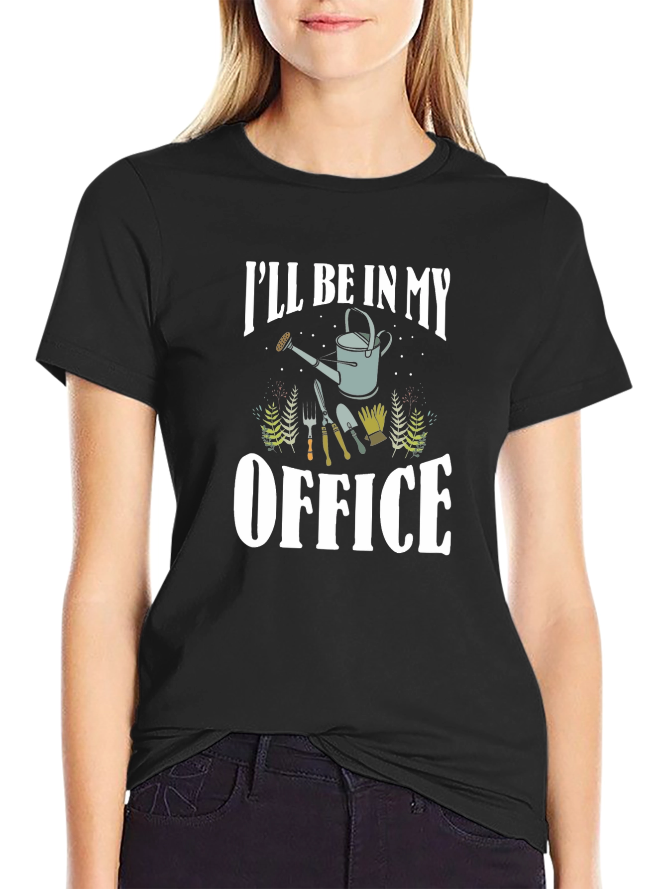 Gardener T-Shirt: Ill Be In My Office
