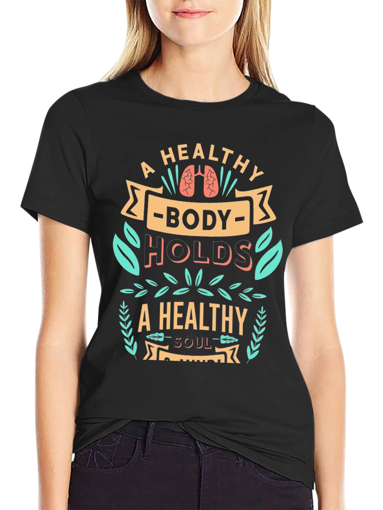 Healthy Body Healthy Soul Graphic T-Shirt