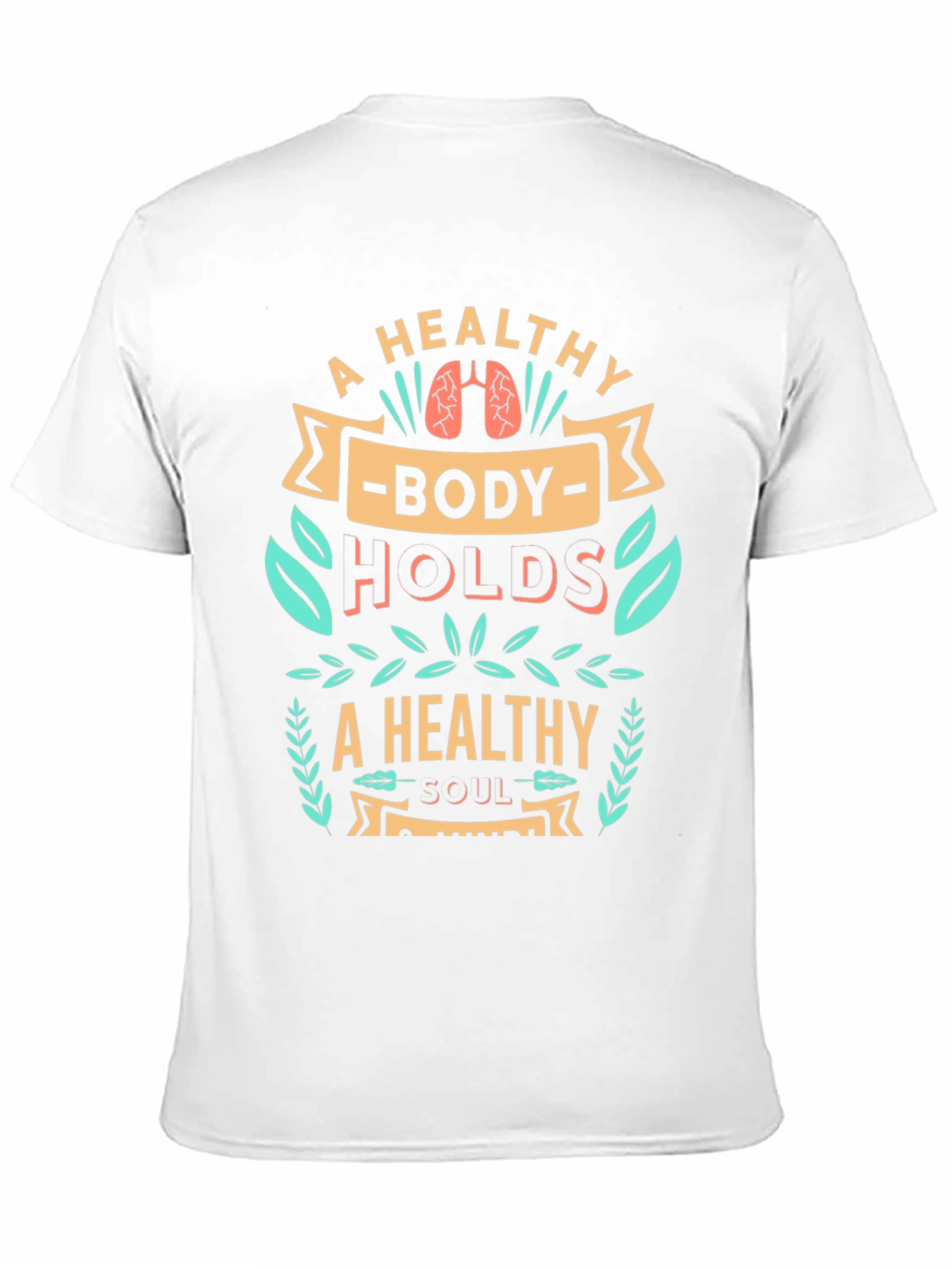 Healthy Body Healthy Soul Graphic T-Shirt