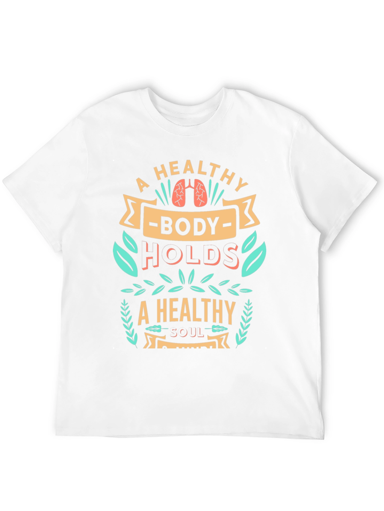 Healthy Body Healthy Soul Graphic T-Shirt