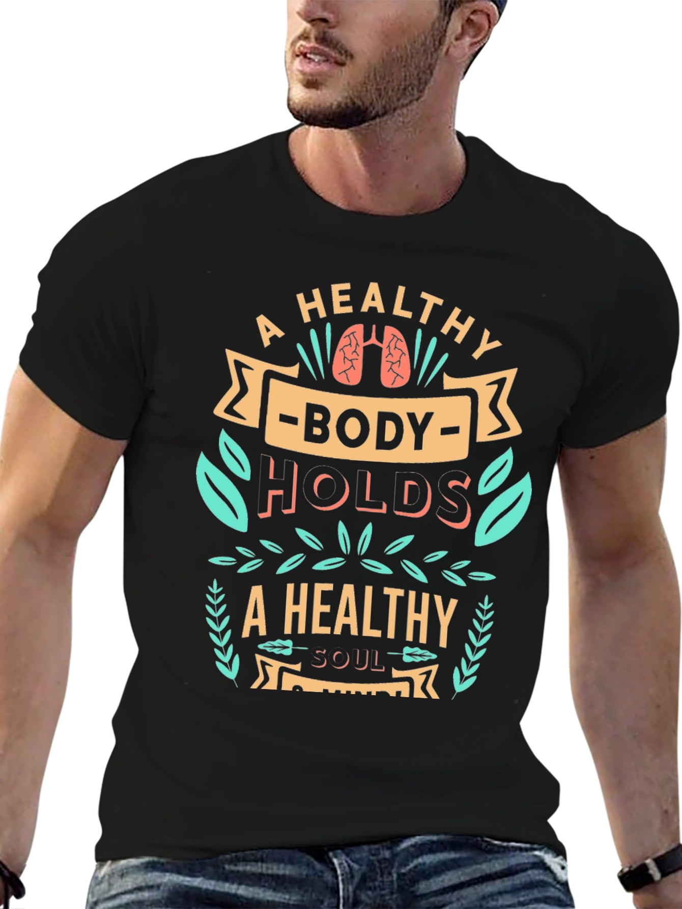 Healthy Body Healthy Soul Graphic T-Shirt