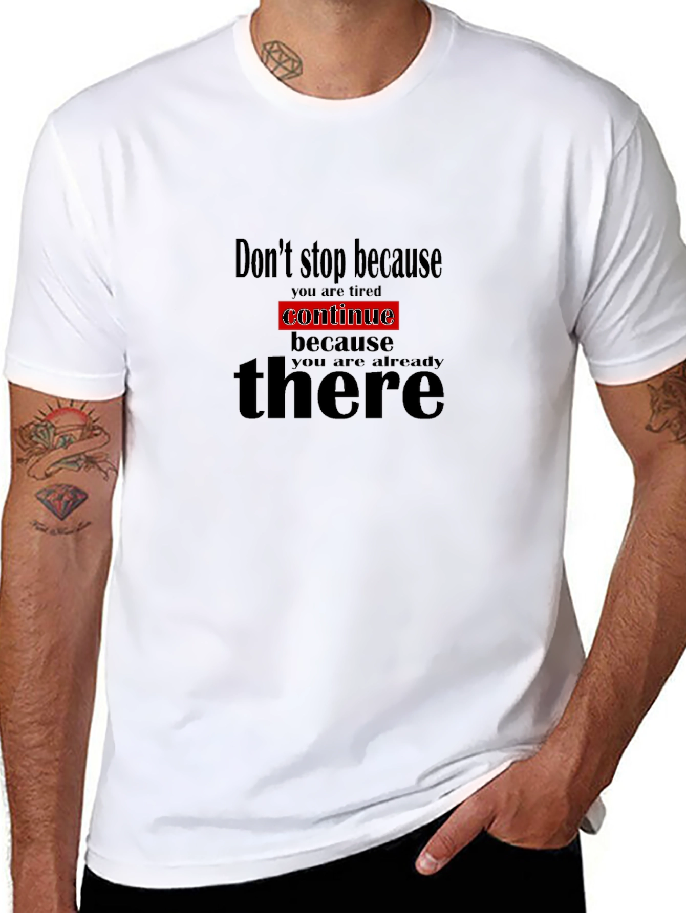Motivational Black T-Shirt - Dont Stop Continue!