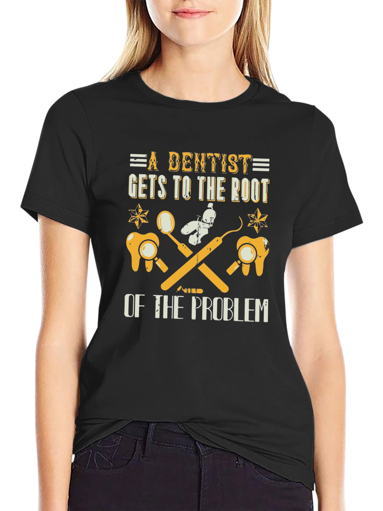Dentist Root of the Problem Graphic Tee