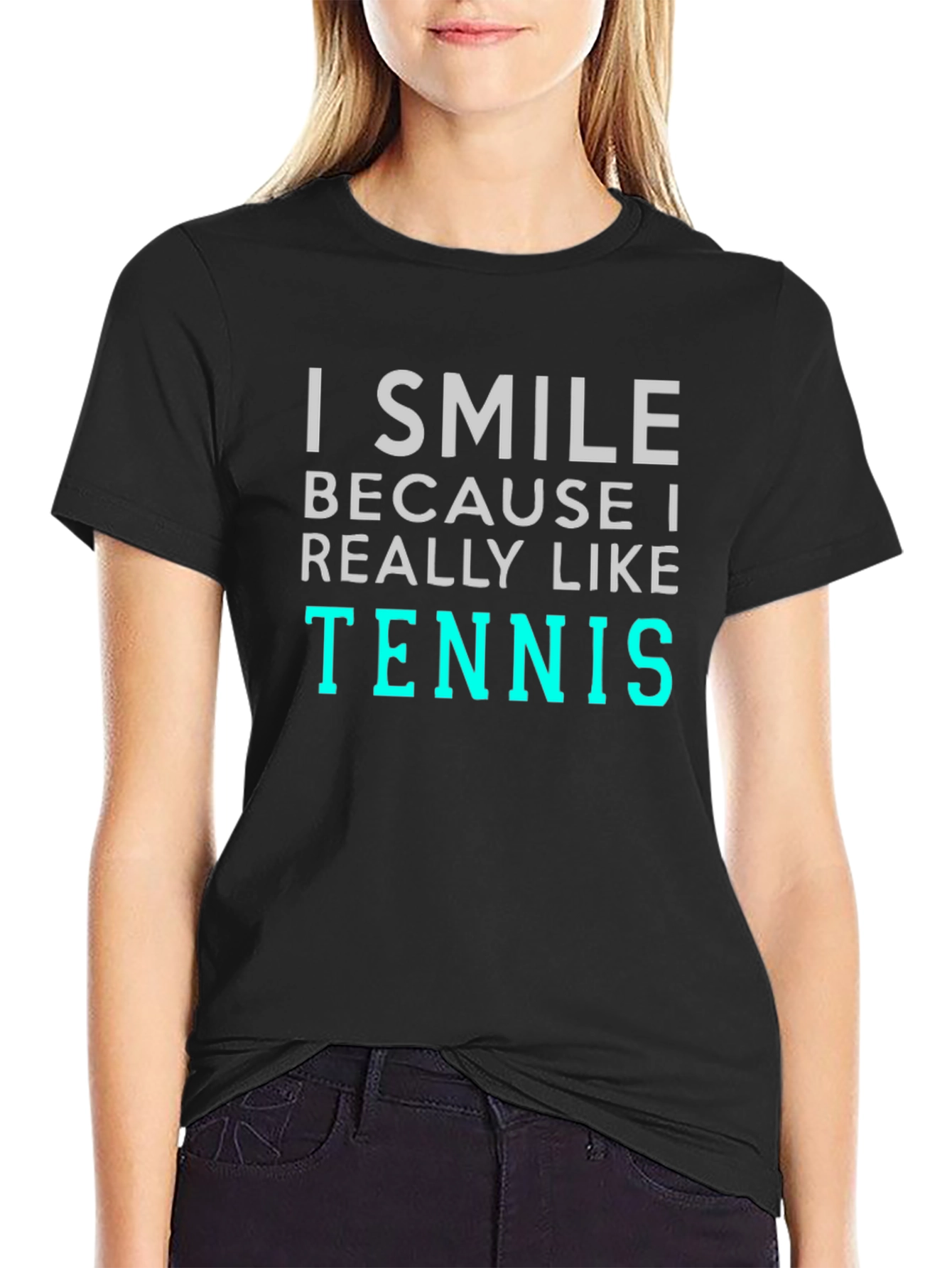 I Smile Because I Like Tennis T-Shirt