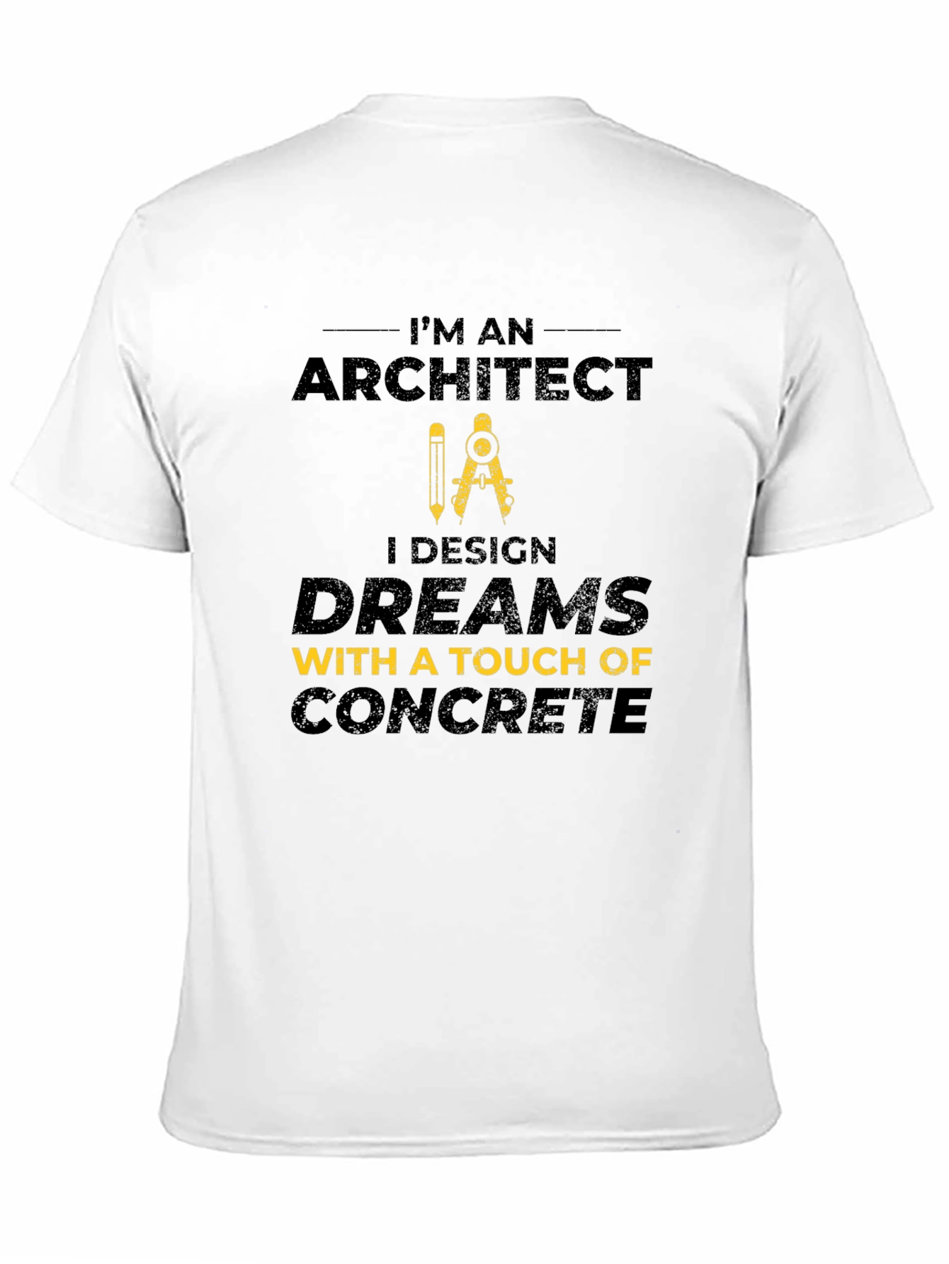 Architect Design Dreams T-Shirt