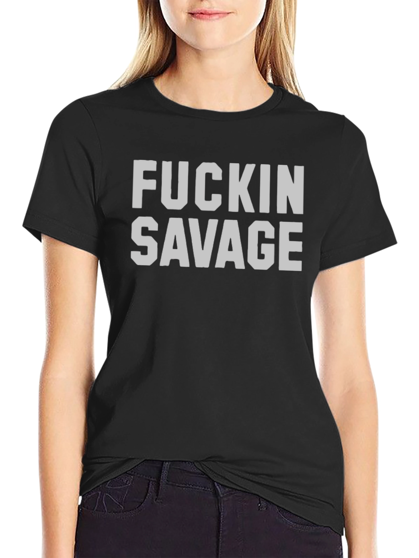 F*ckin Savage Graphic T-Shirt - Bold & Edgy