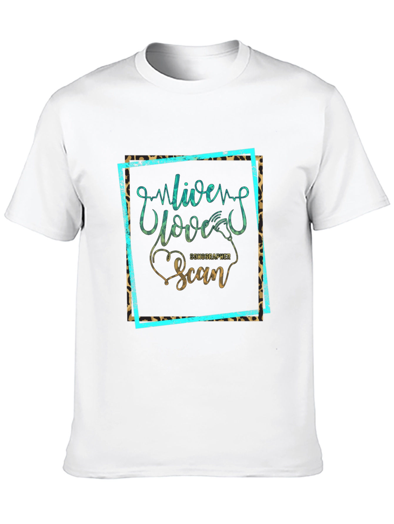 Live Love Scan Sonographer T-Shirt