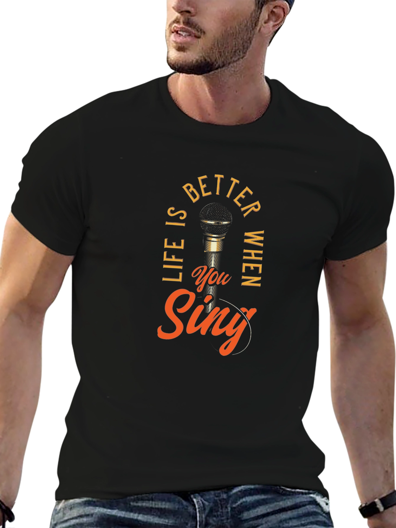 Life Is Better When You Sing Black T-Shirt