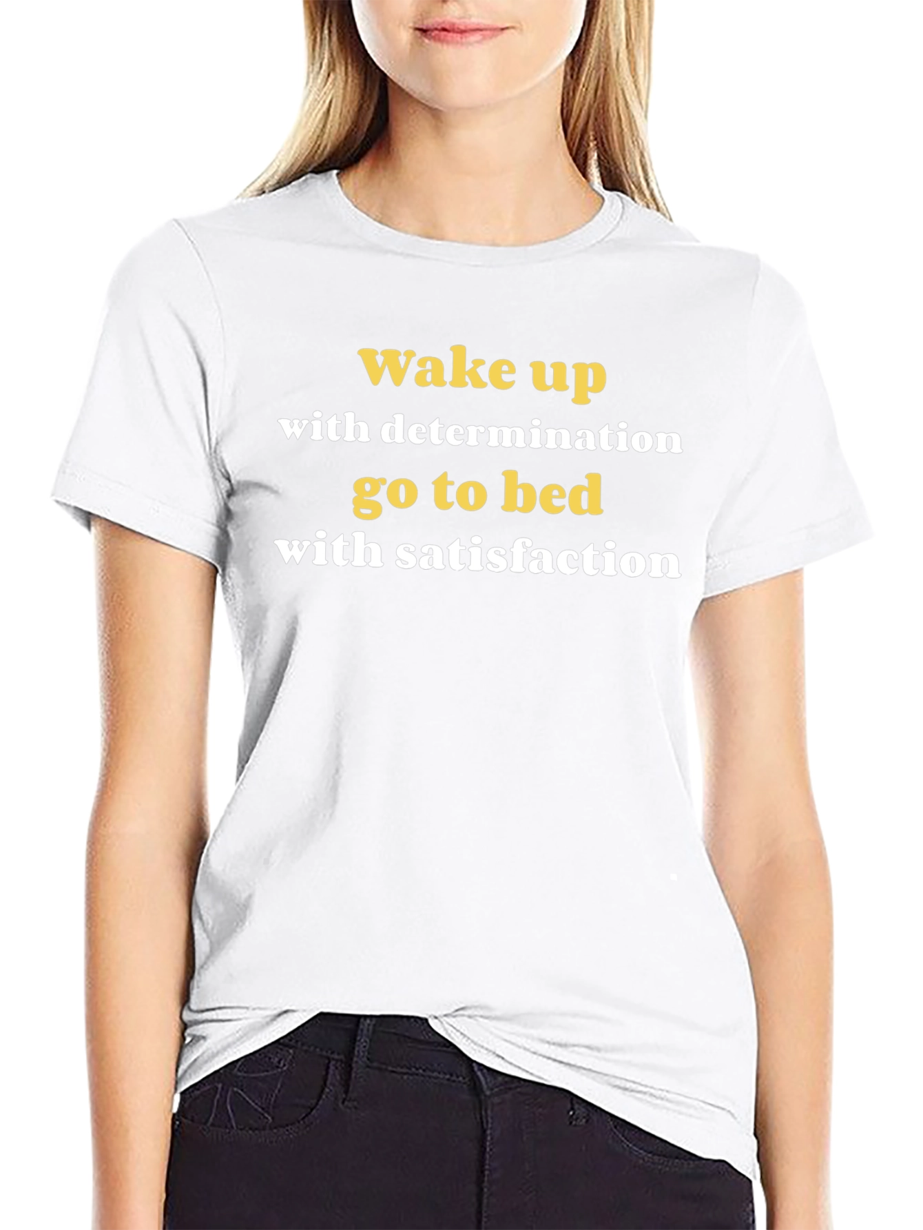 Motivational Wake Up T-Shirt
