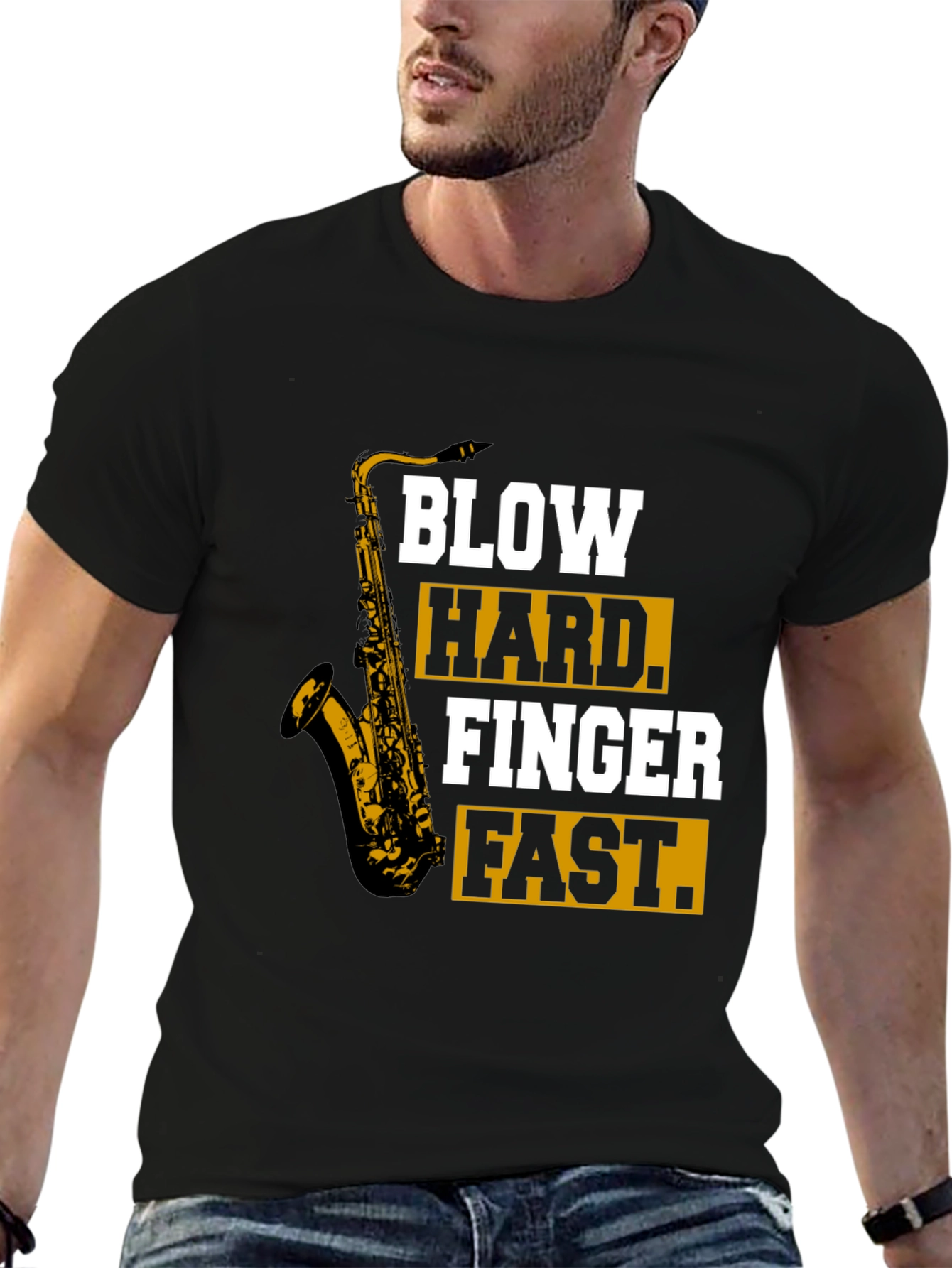 Saxophone T-Shirt - Blow Hard Finger Fast