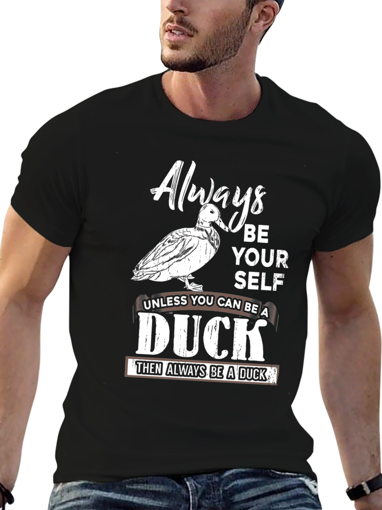 Funny Always Be A Duck Graphic T-Shirt