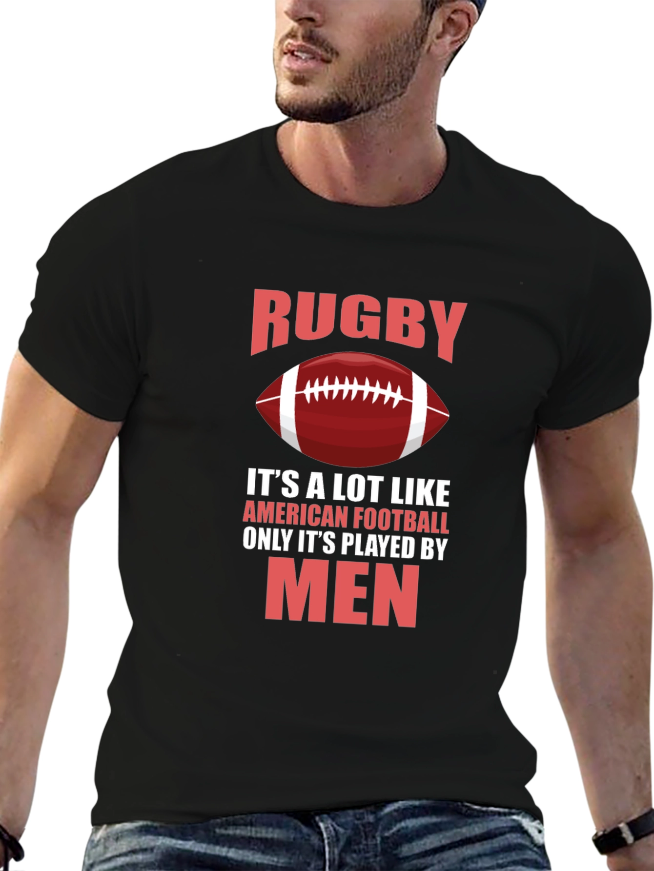 Rugby Only Played By Men Graphic T-Shirt