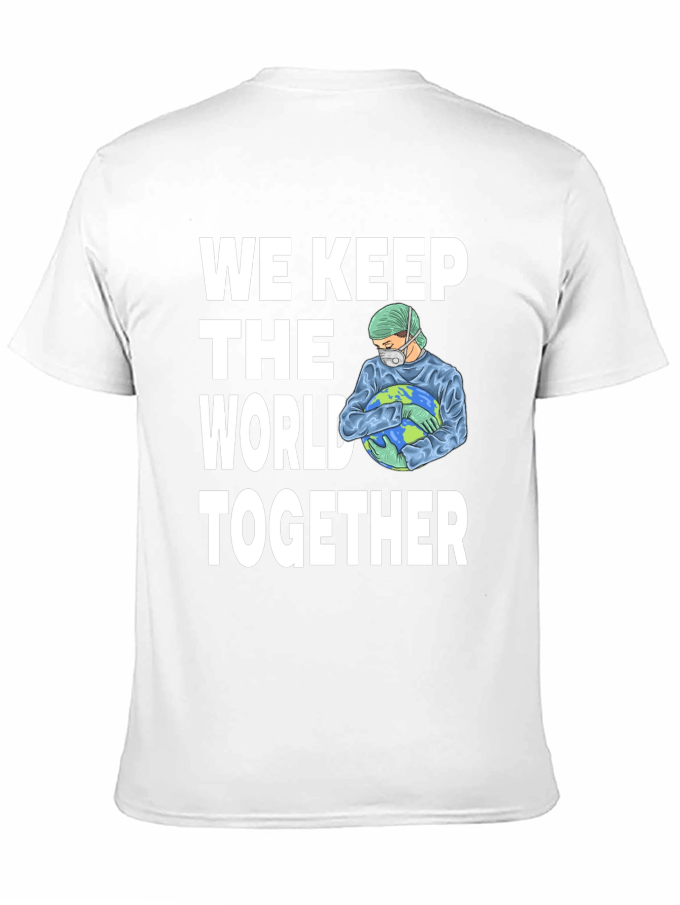 We Keep the World Together Graphic T-Shirt