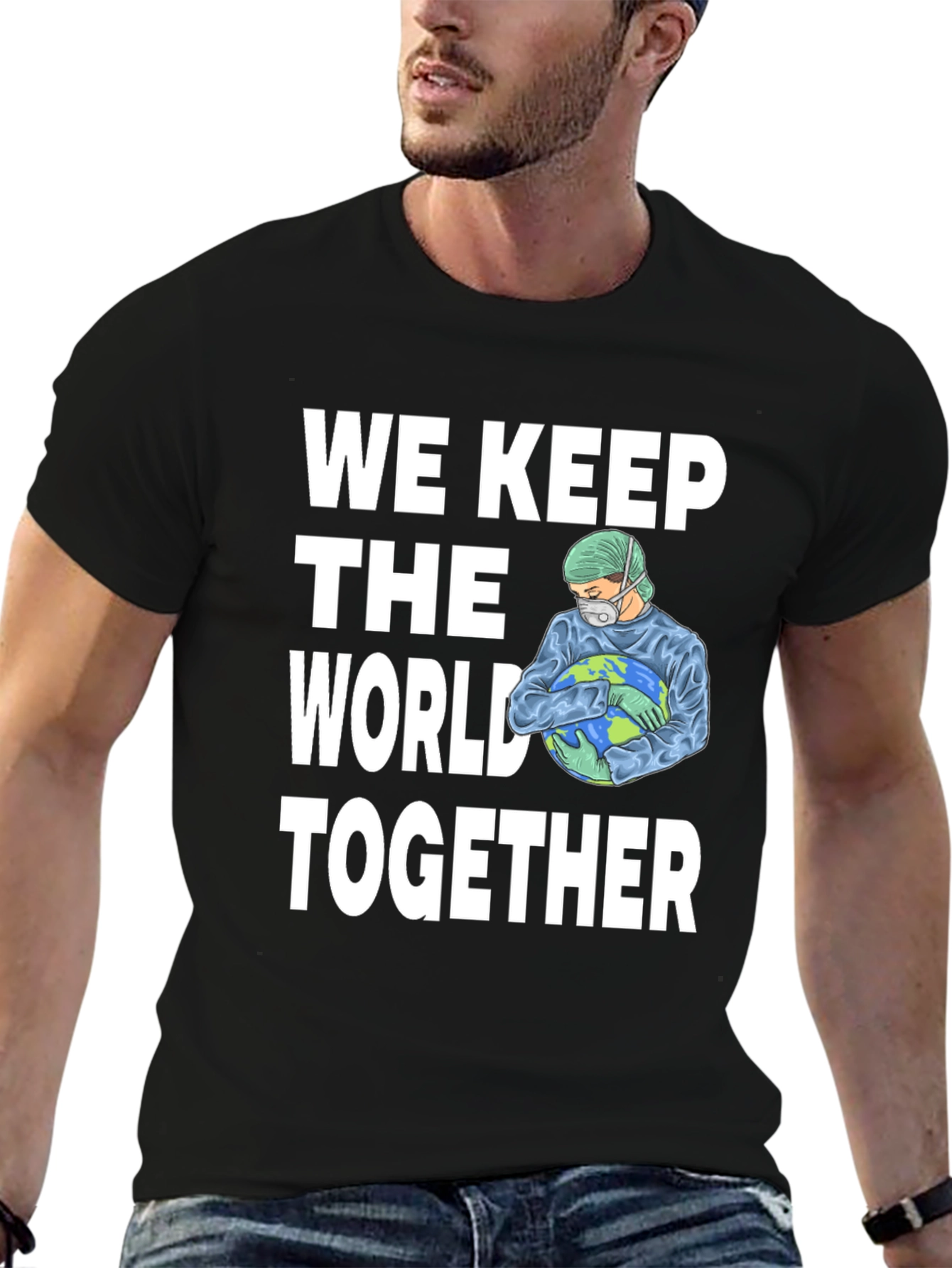 We Keep the World Together Graphic T-Shirt