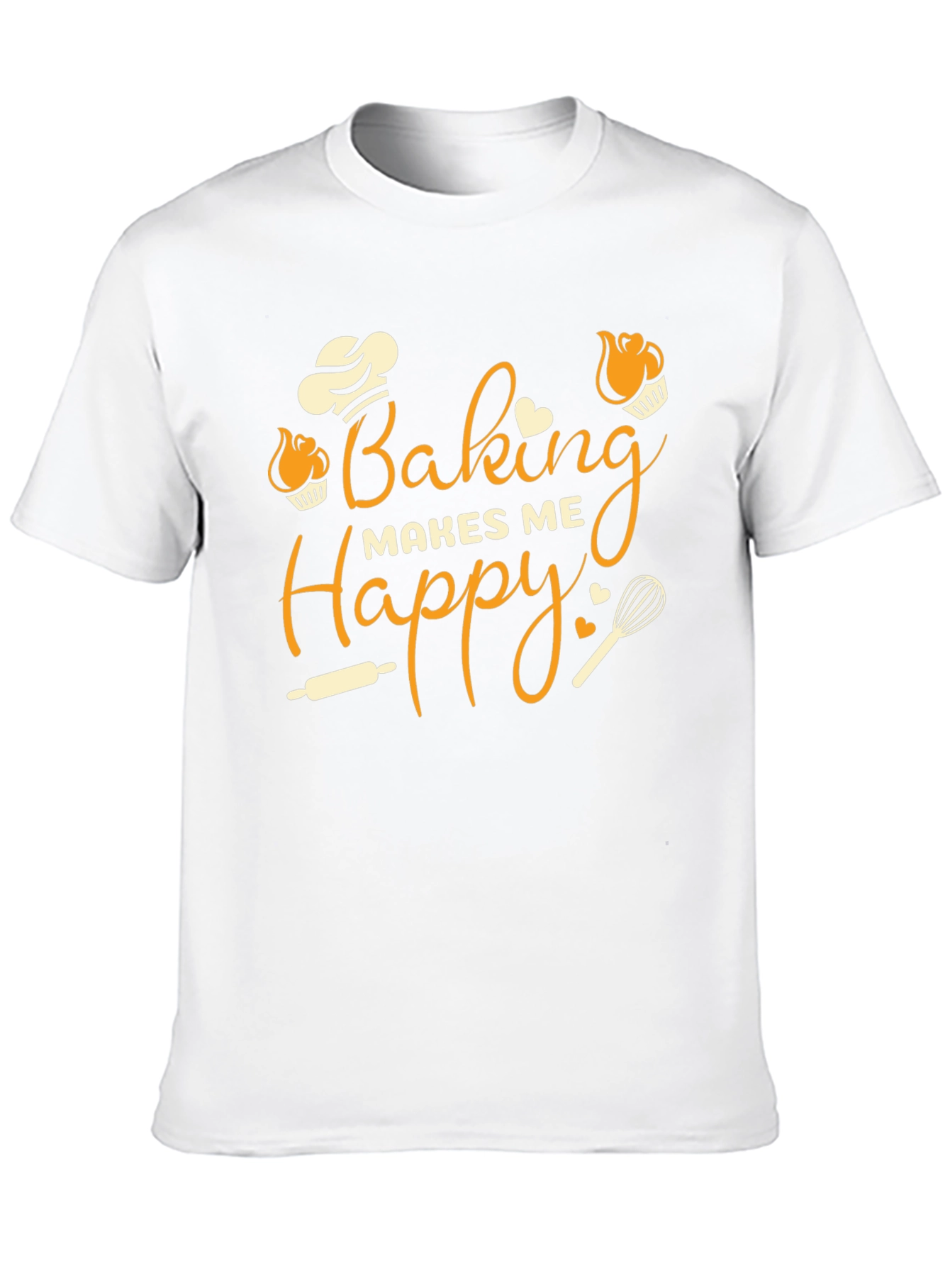 Baking Makes Me Happy T-Shirt