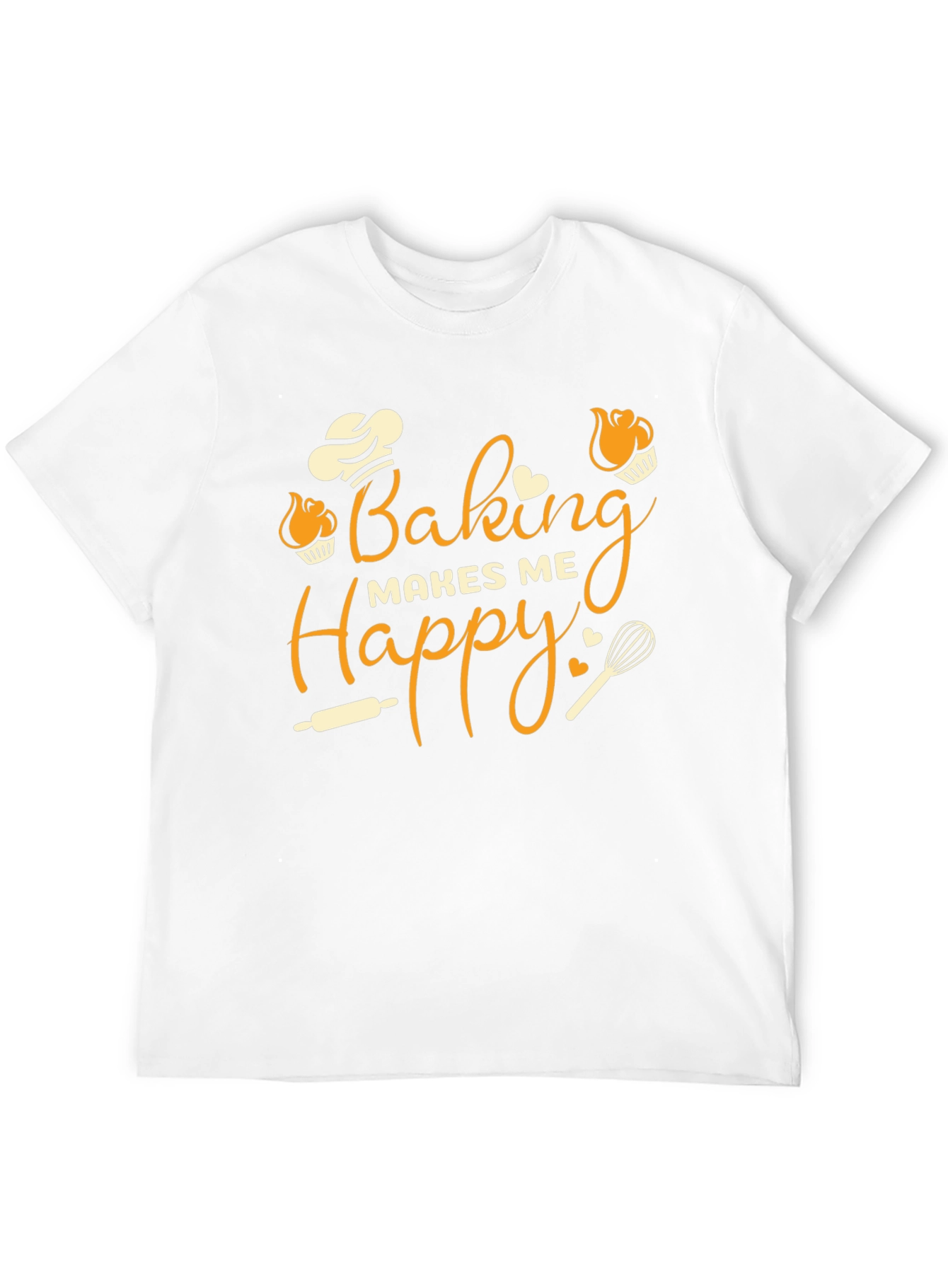 Baking Makes Me Happy T-Shirt