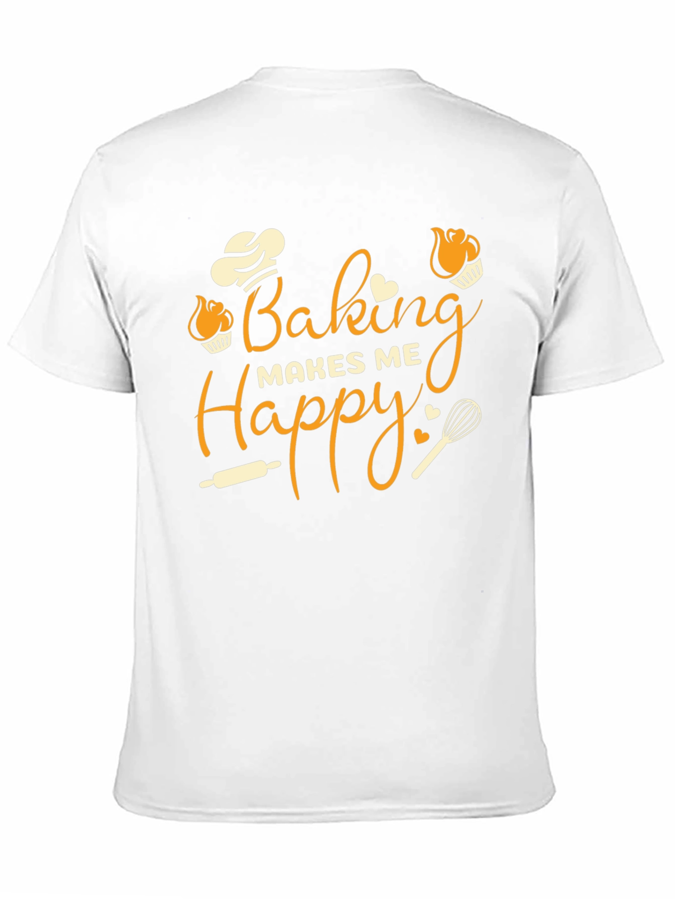 Baking Makes Me Happy T-Shirt