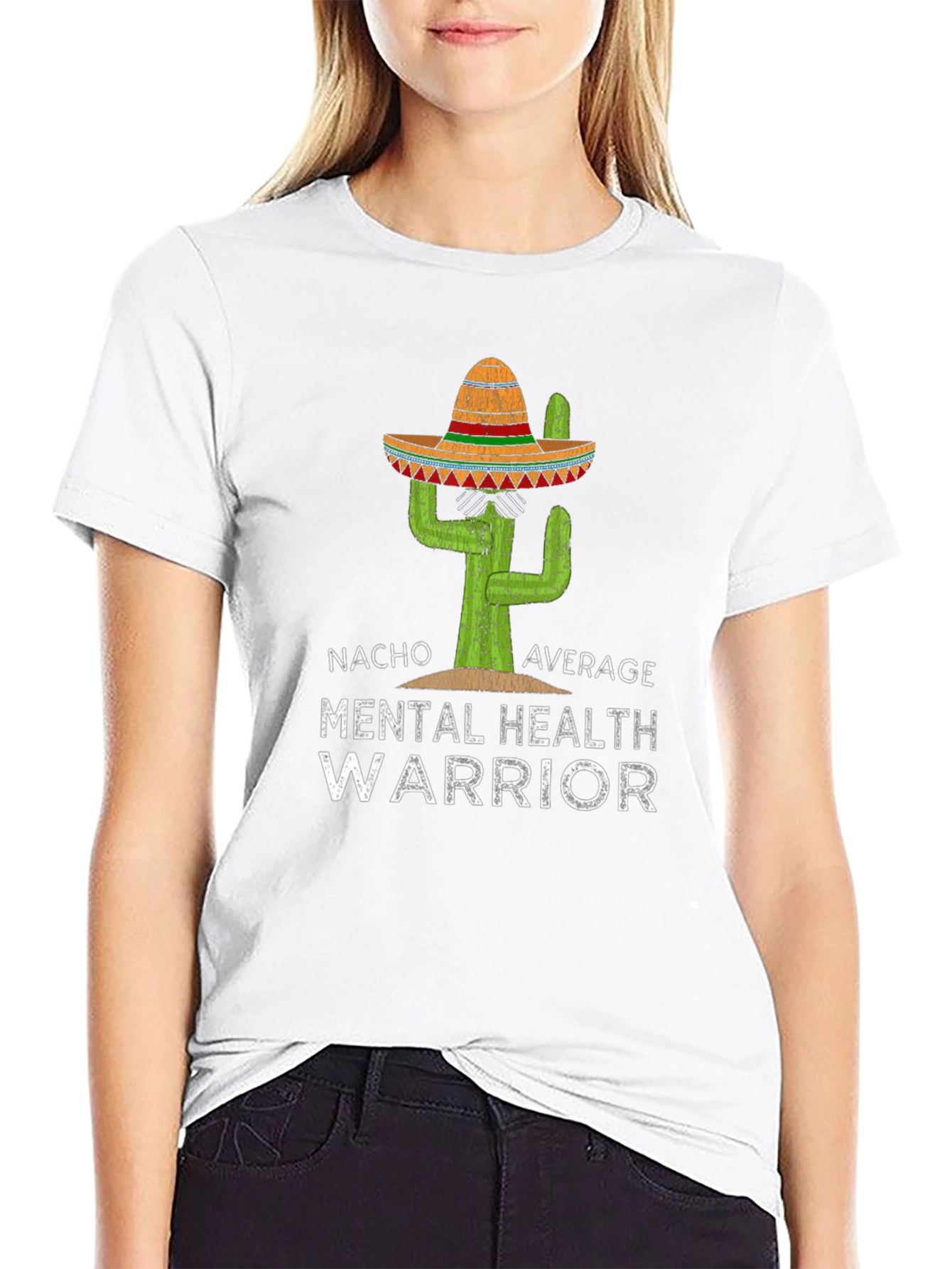 Nacho Average Mental Health Warrior T-Shirt