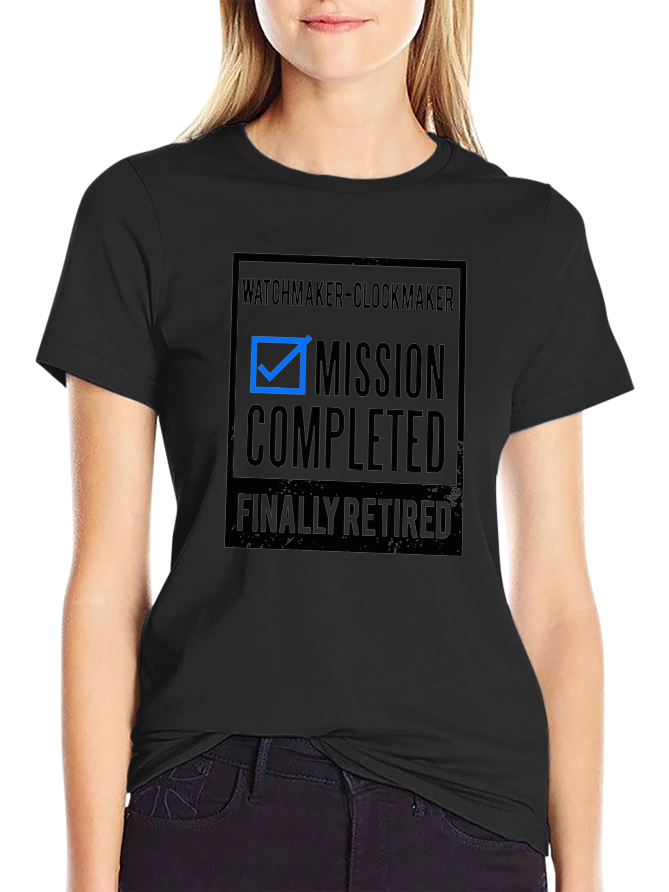 Retired Watchmaker Clockmaker Mission Completed T-Shirt