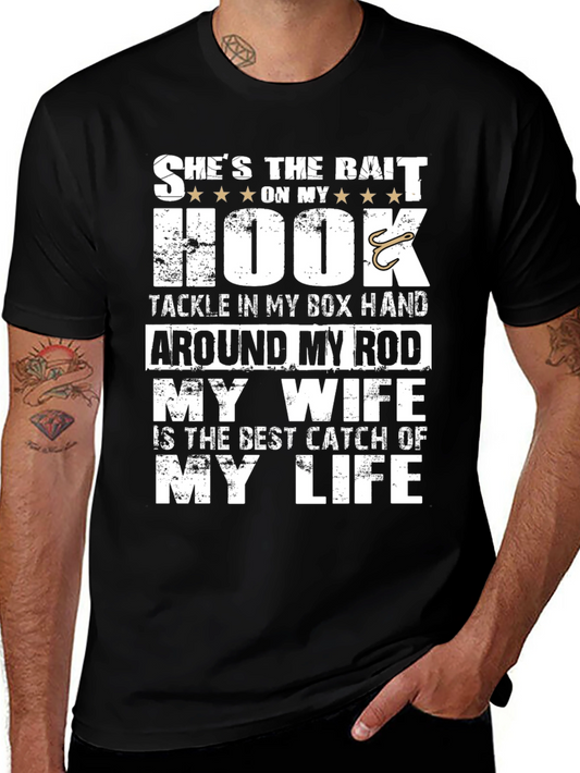 Fishing T-Shirt: Shes the Bait On My Hook