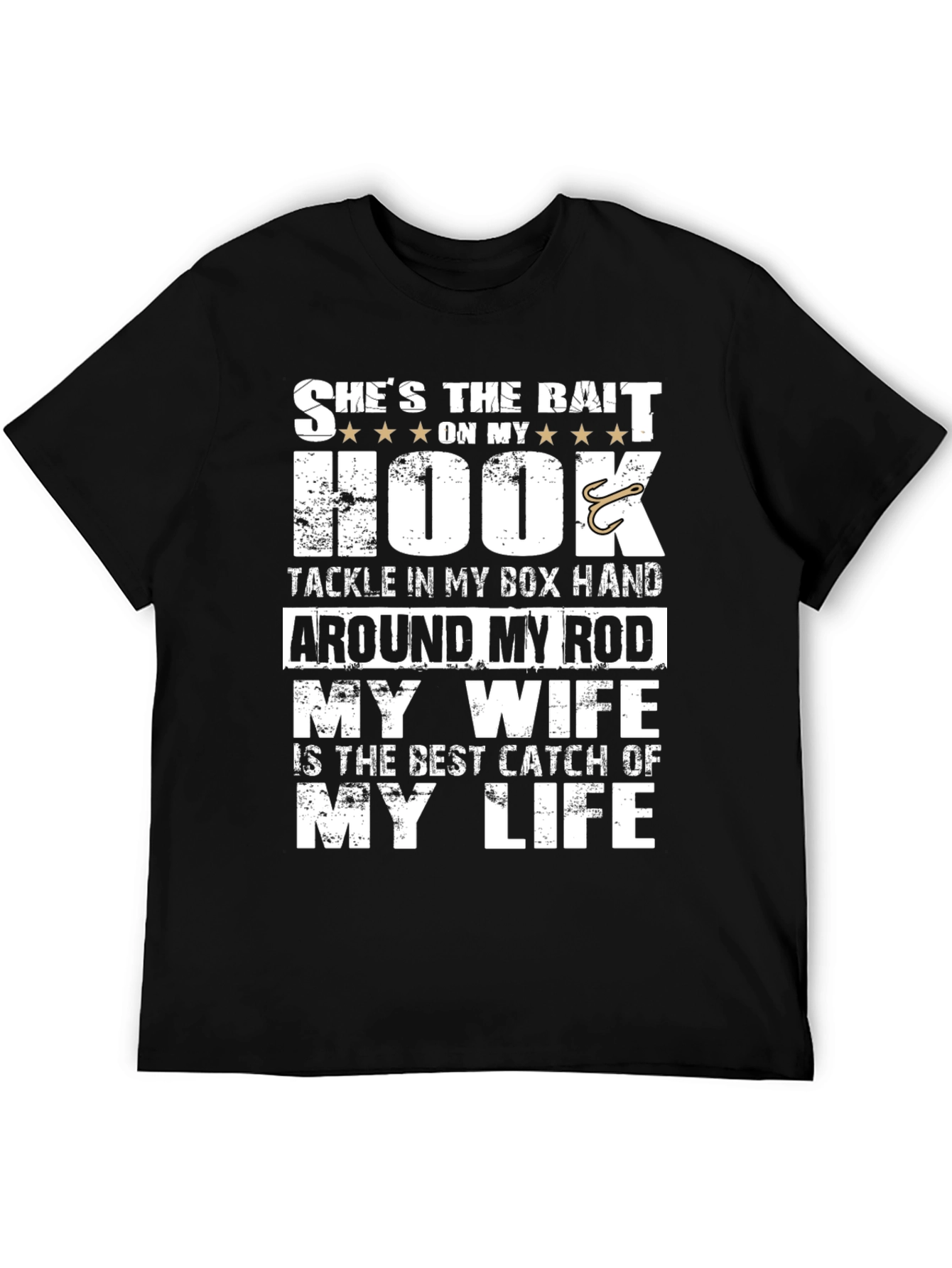 Fishing T-Shirt: Shes the Bait On My Hook