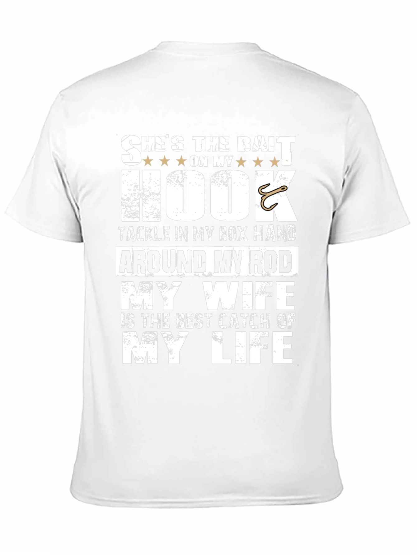 Fishing T-Shirt: Shes the Bait On My Hook