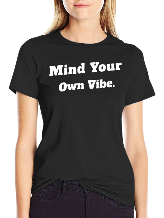 Mind Your Own Vibe Black Graphic Tee