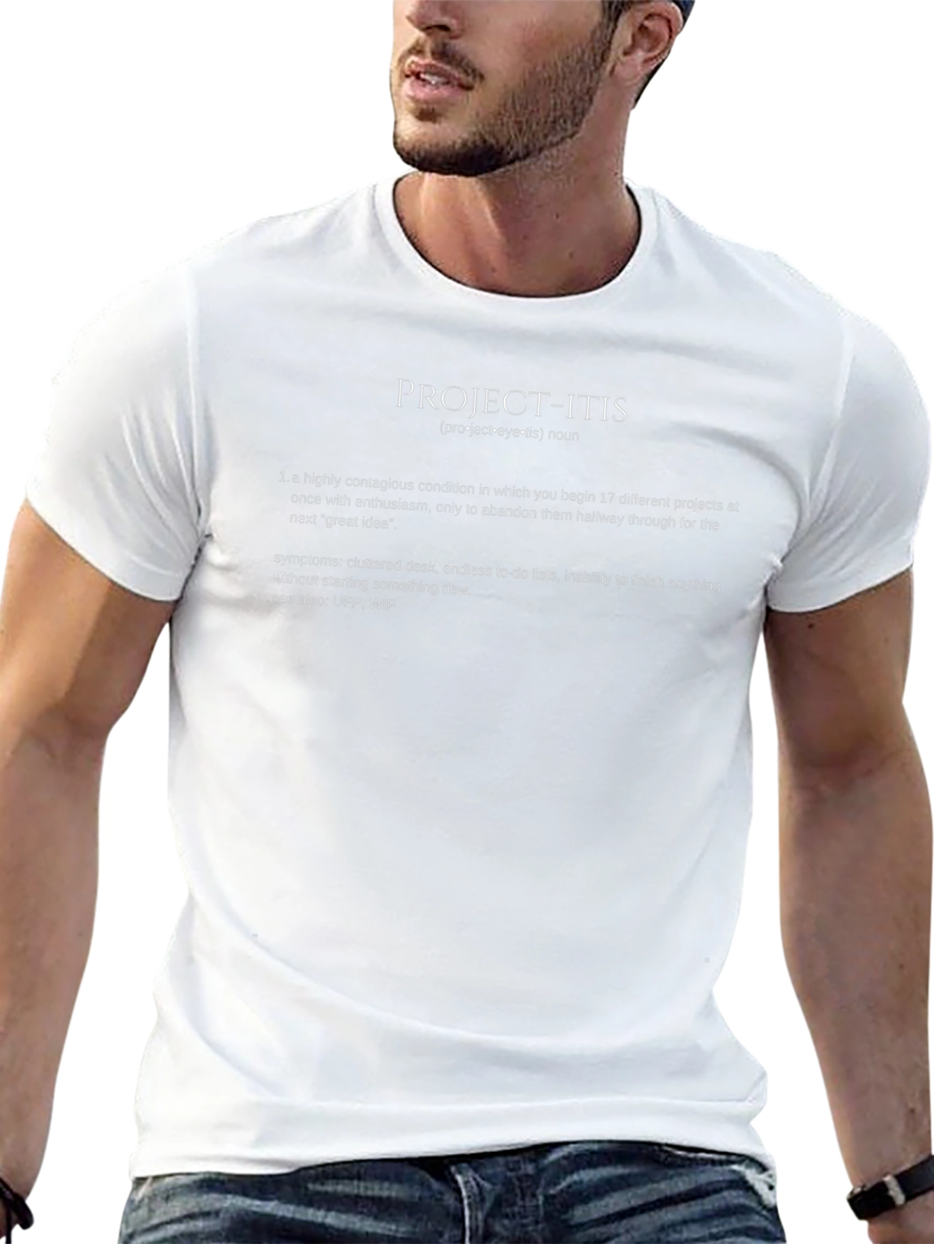 Project-itis Funny T-Shirt