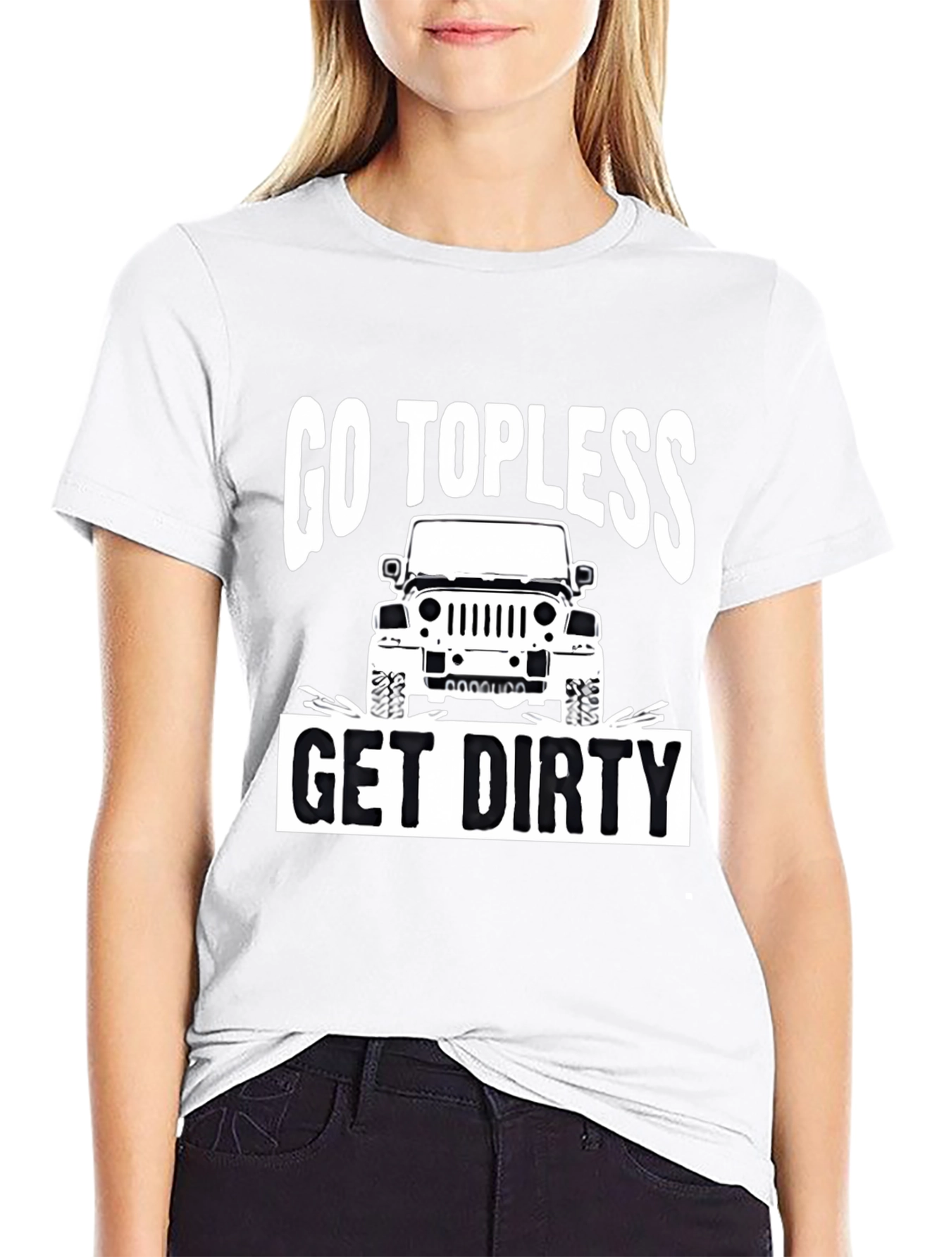 Go Topless Get Dirty Jeep T-Shirt - Black