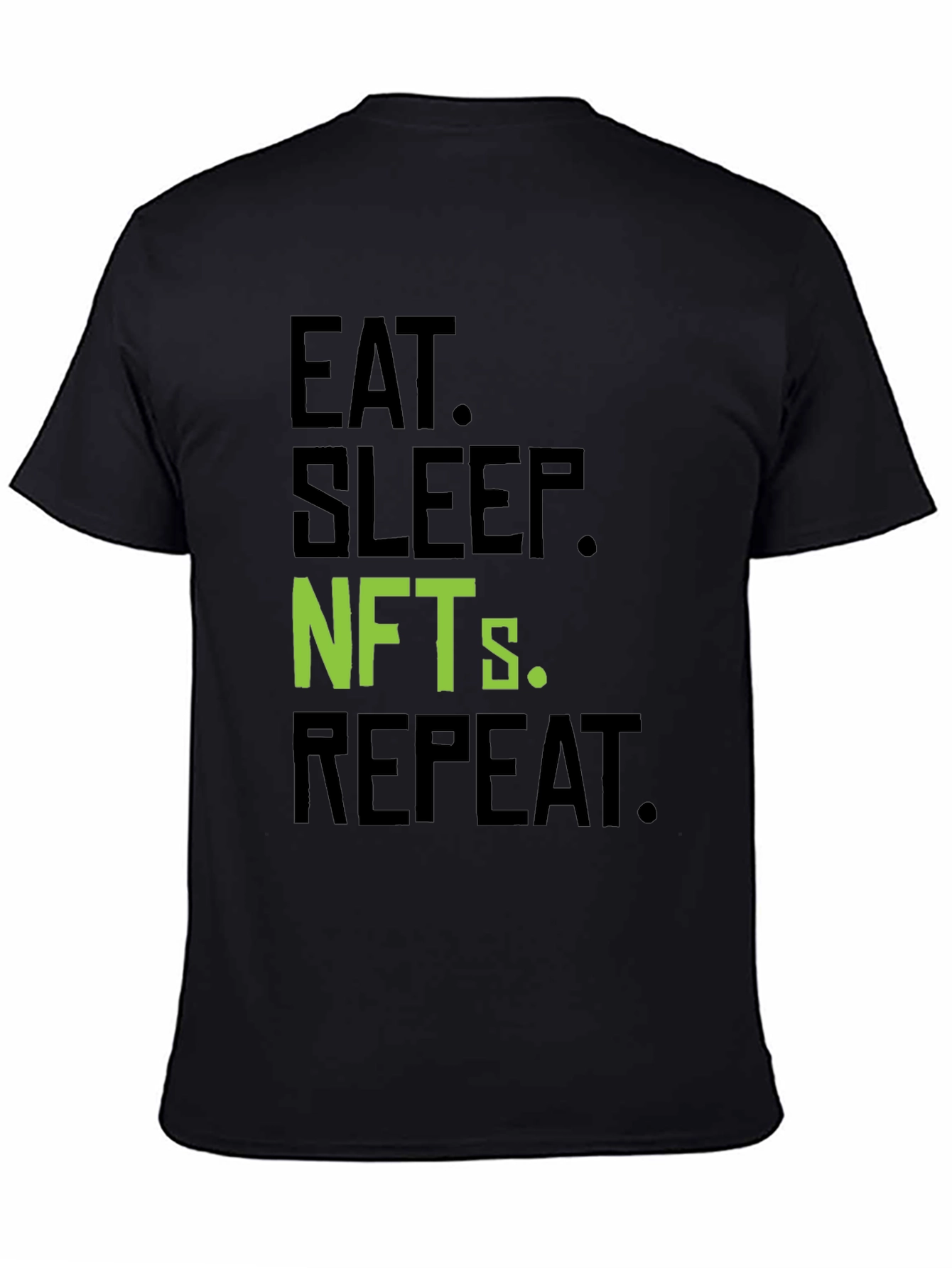 Eat Sleep NFTs Repeat Black T-Shirt