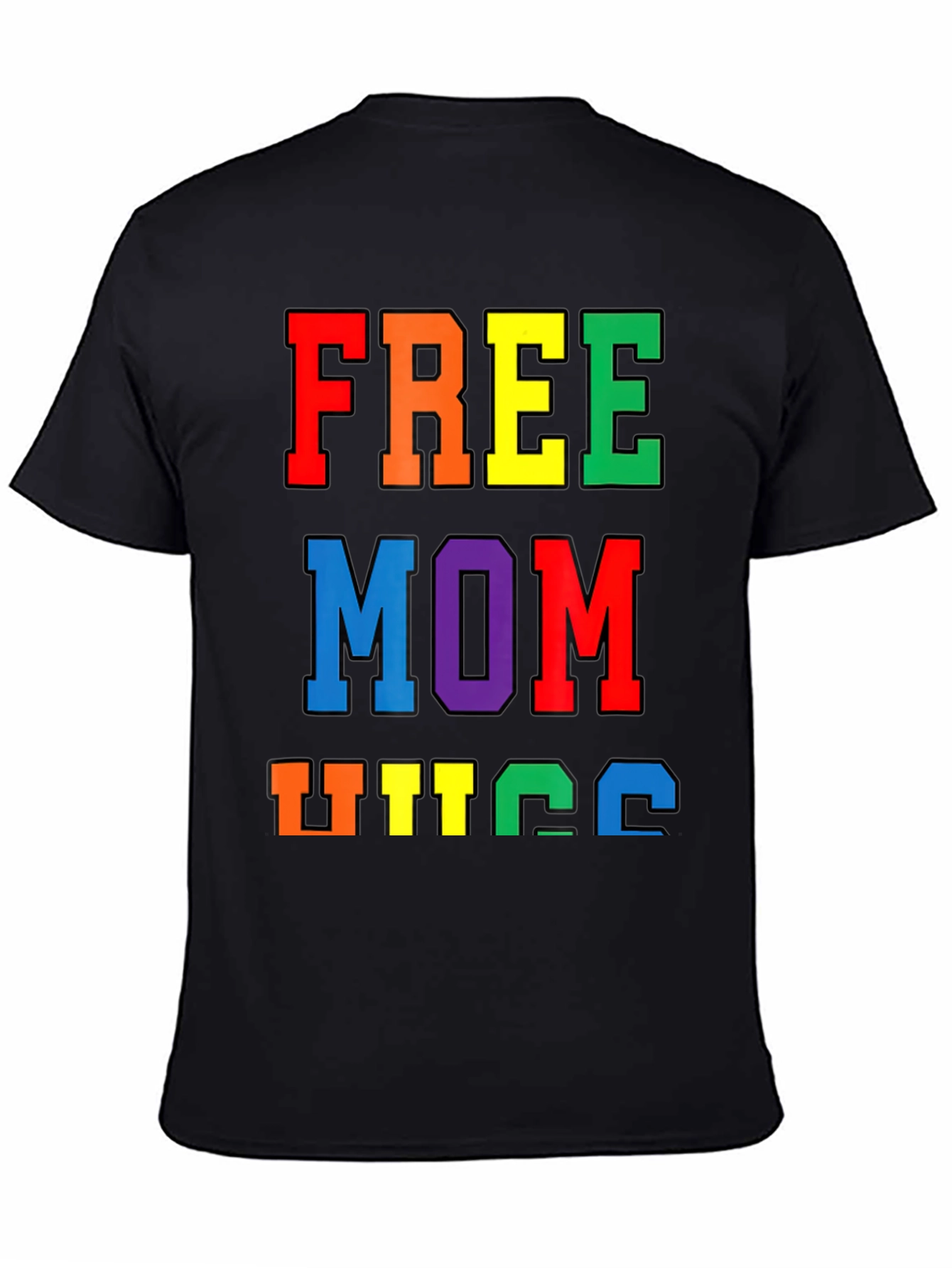 Free Mom Hugs Pride T-Shirt LGBTQ+ Rainbow
