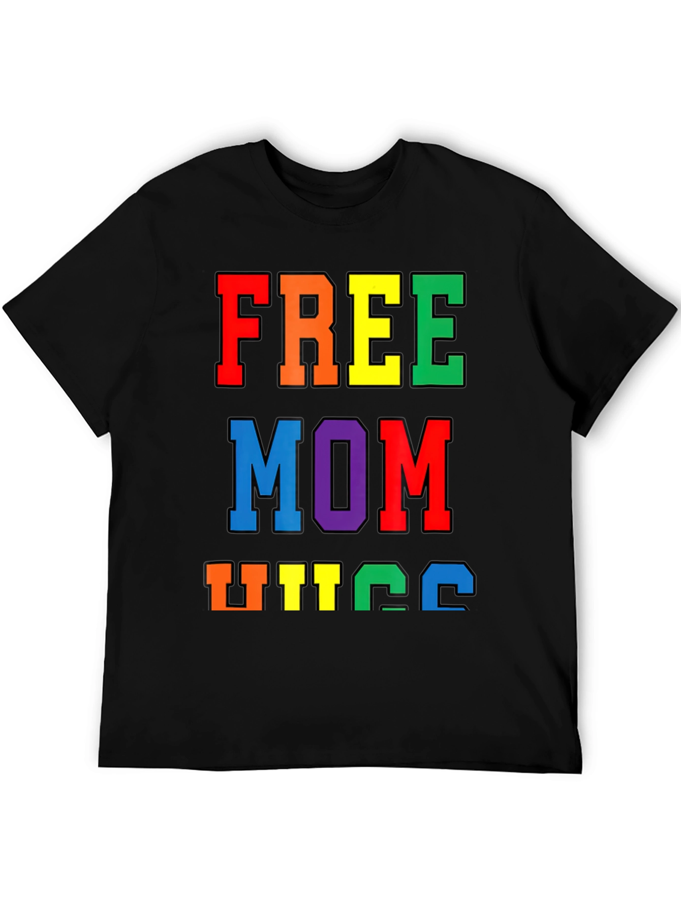 Free Mom Hugs Pride T-Shirt LGBTQ+ Rainbow
