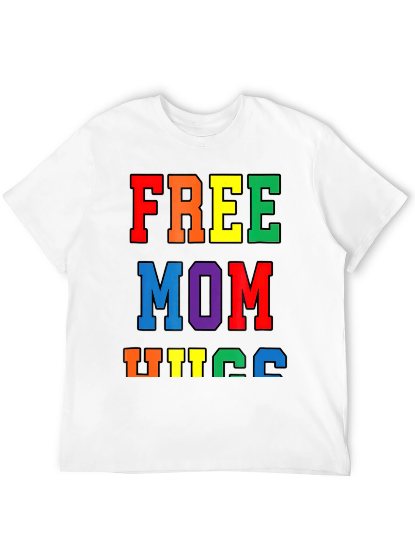 Free Mom Hugs Pride T-Shirt LGBTQ+ Rainbow