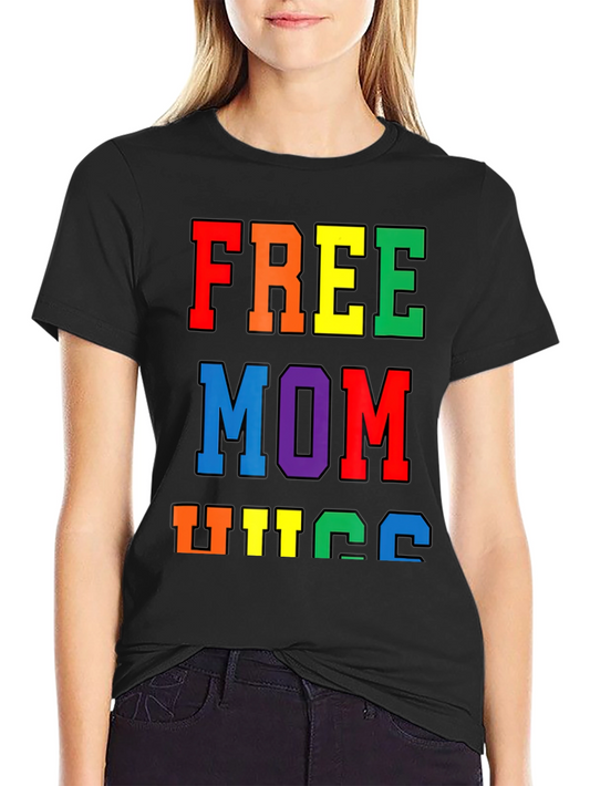 Free Mom Hugs Pride T-Shirt LGBTQ+ Rainbow