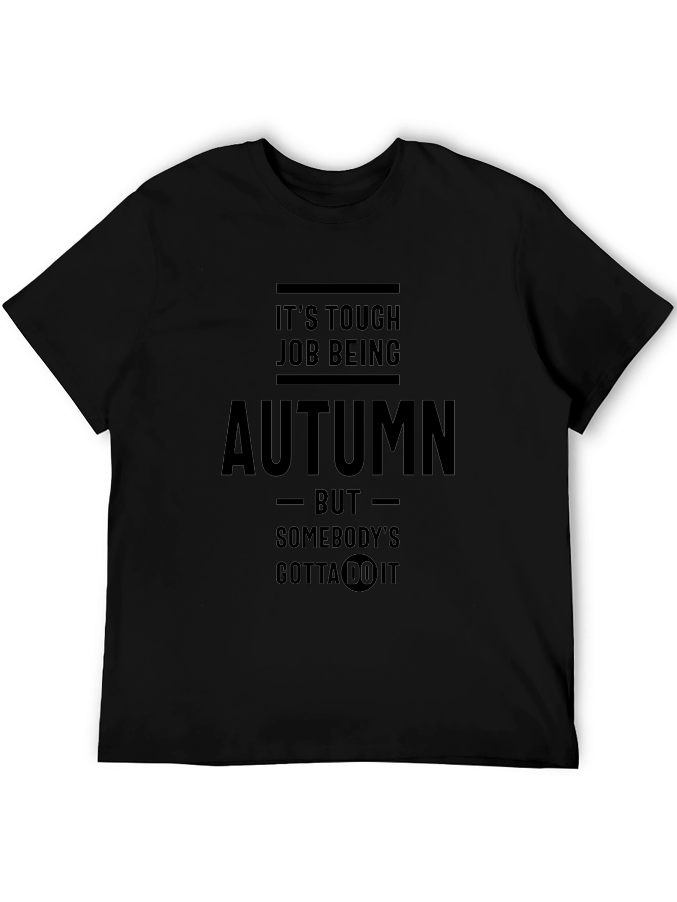 Funny Autumn Job T-Shirt