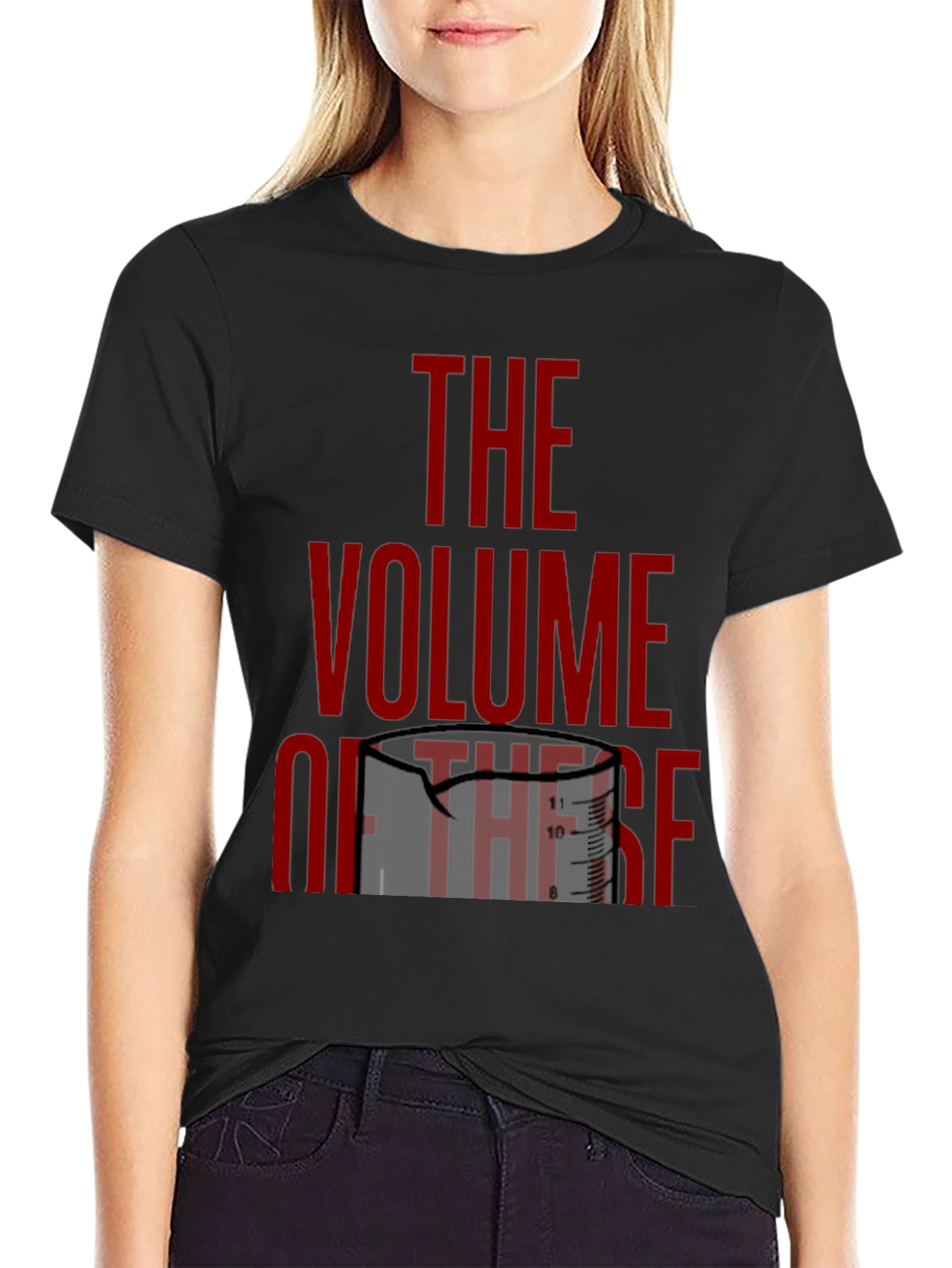 The Volume Of These Funny Science T-Shirt