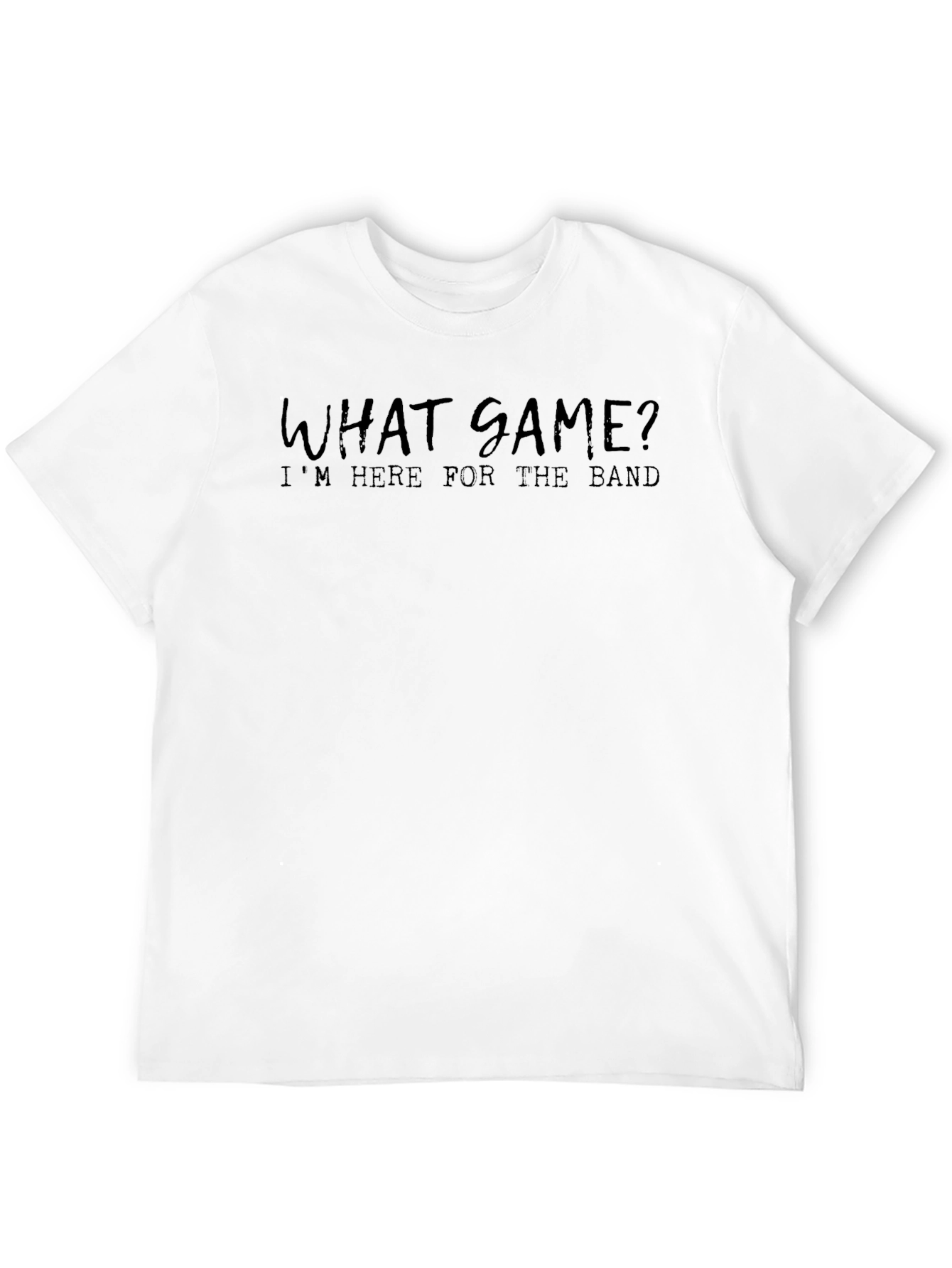 What Game? Band Fan T-Shirt