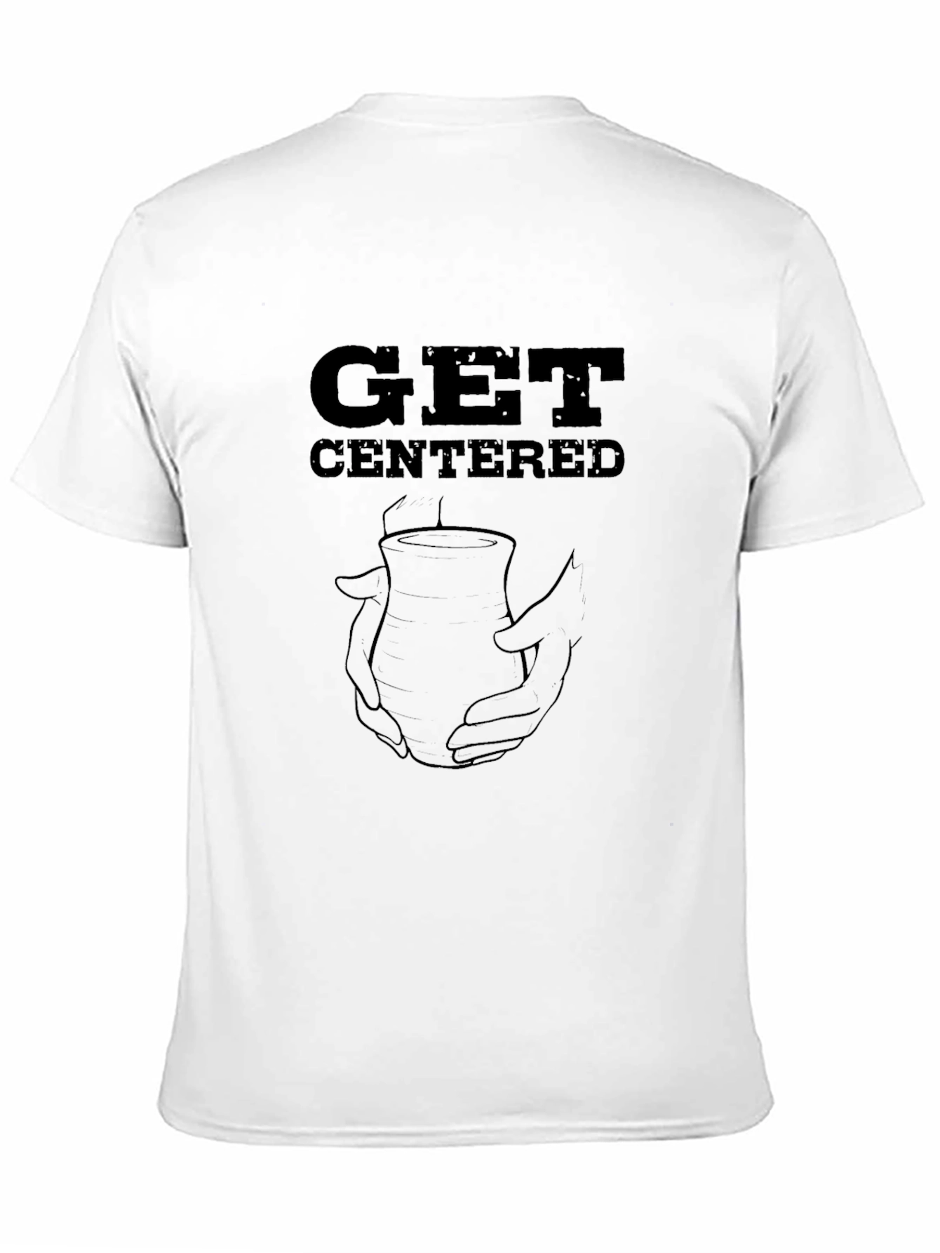Get Centered Pottery Tee - Black Graphic T-Shirt