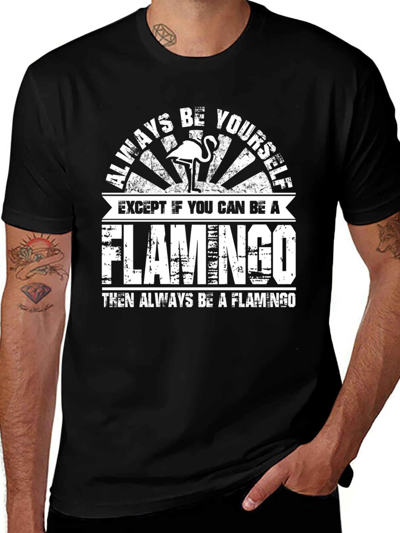Always Be Yourself Flamingo Graphic T-Shirt