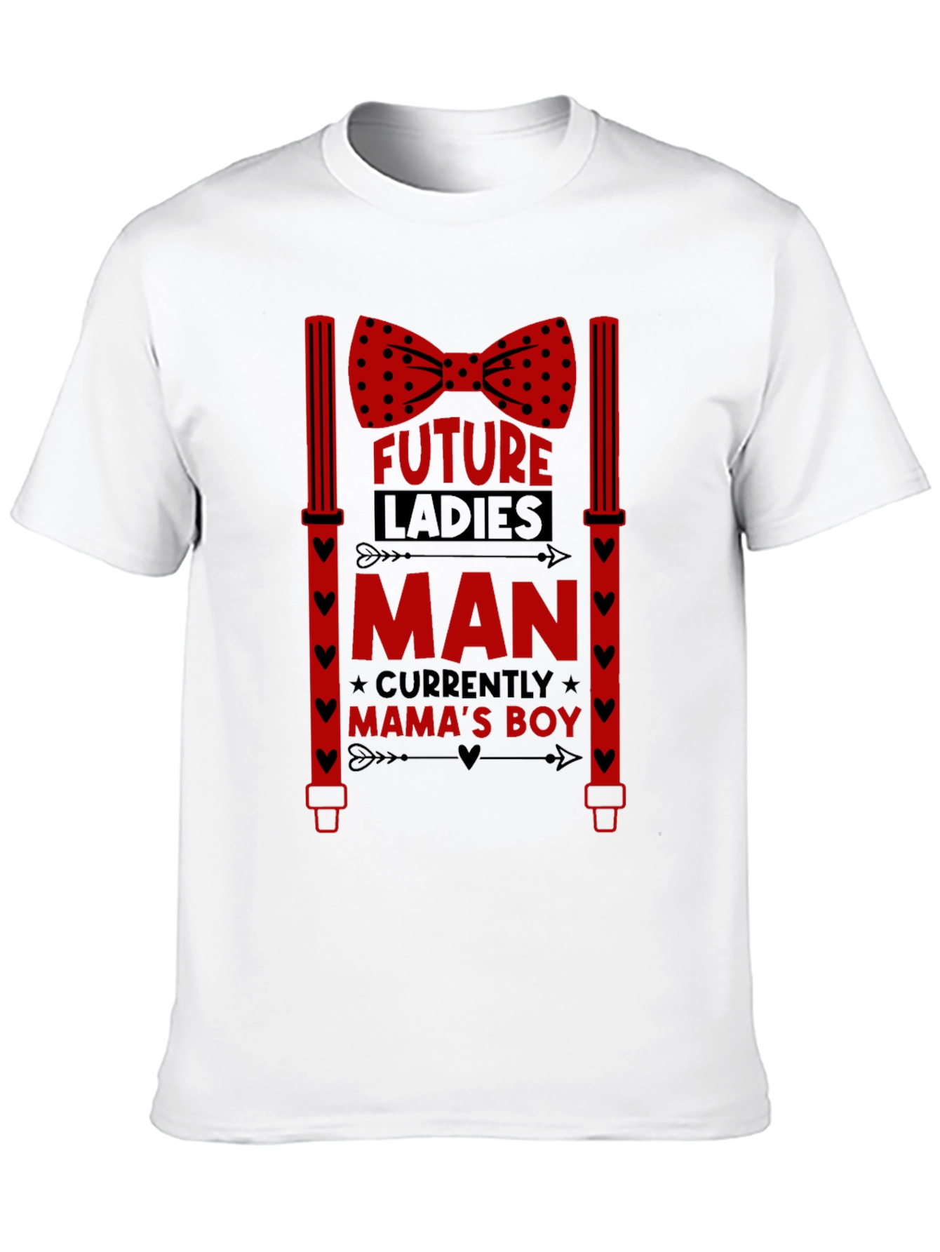 Future Ladies Man Mamas Boy T-Shirt