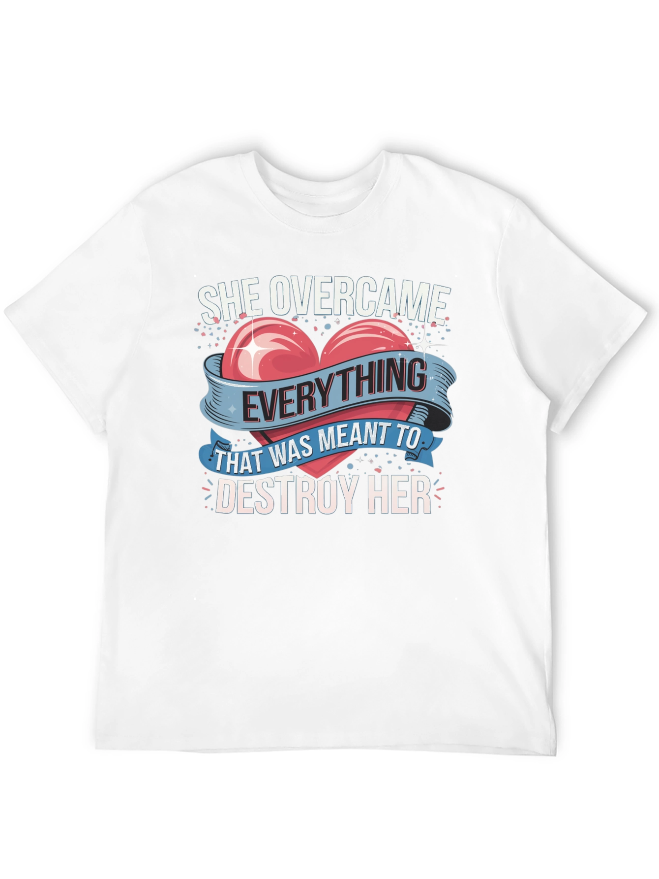 She Overcame Everything T-Shirt