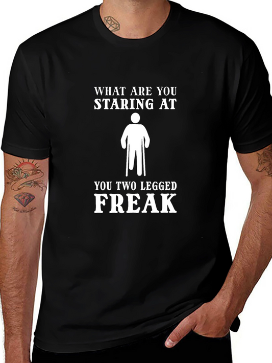 Funny Amputee T-Shirt - Two Legged Freak Humor Tee