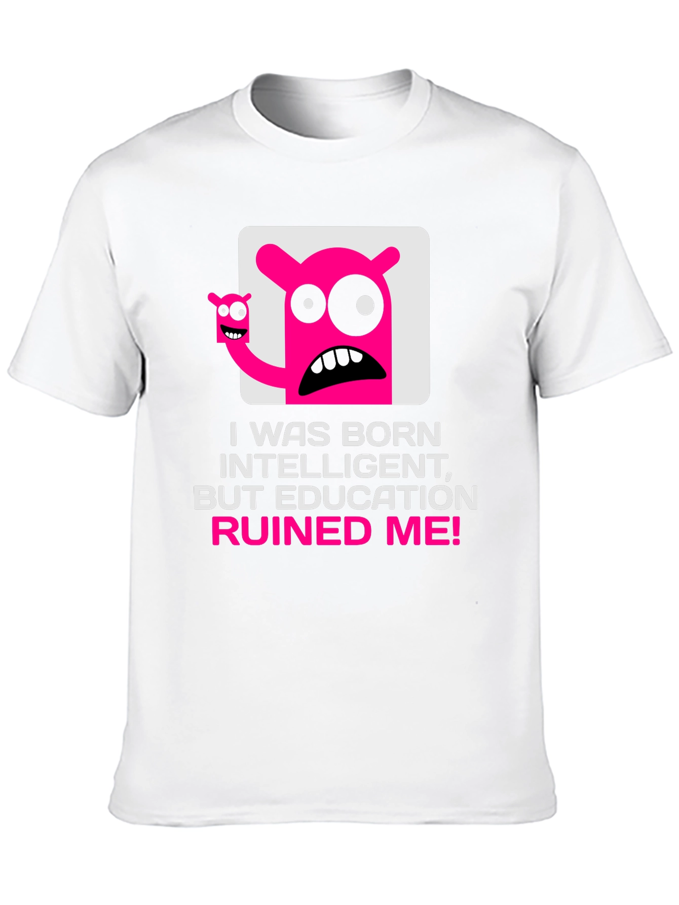 Intelligent Ruined by Education Graphic T-Shirt