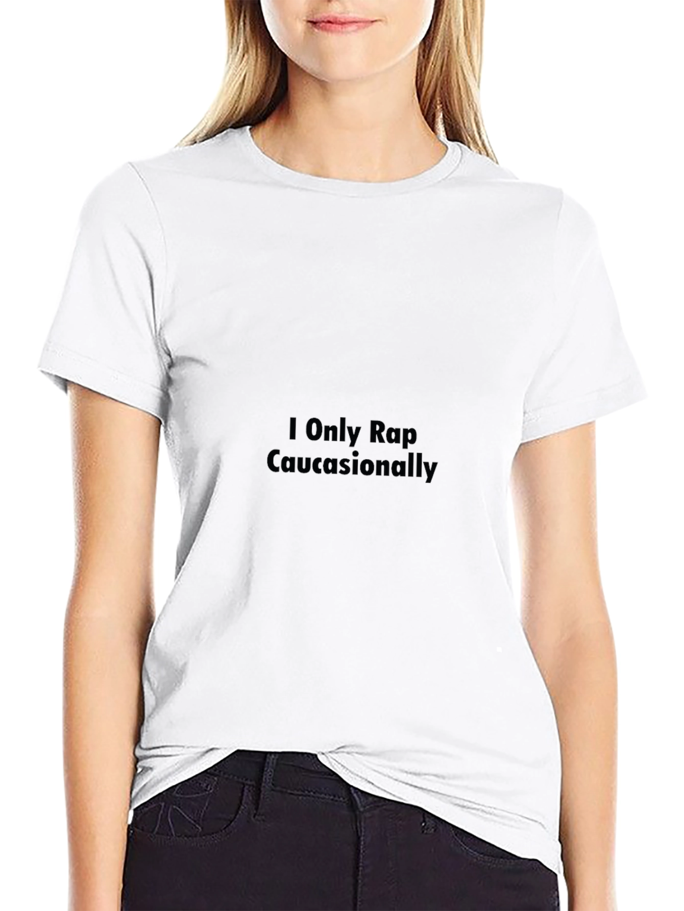 I Only Rap Caucasionally Black T-Shirt