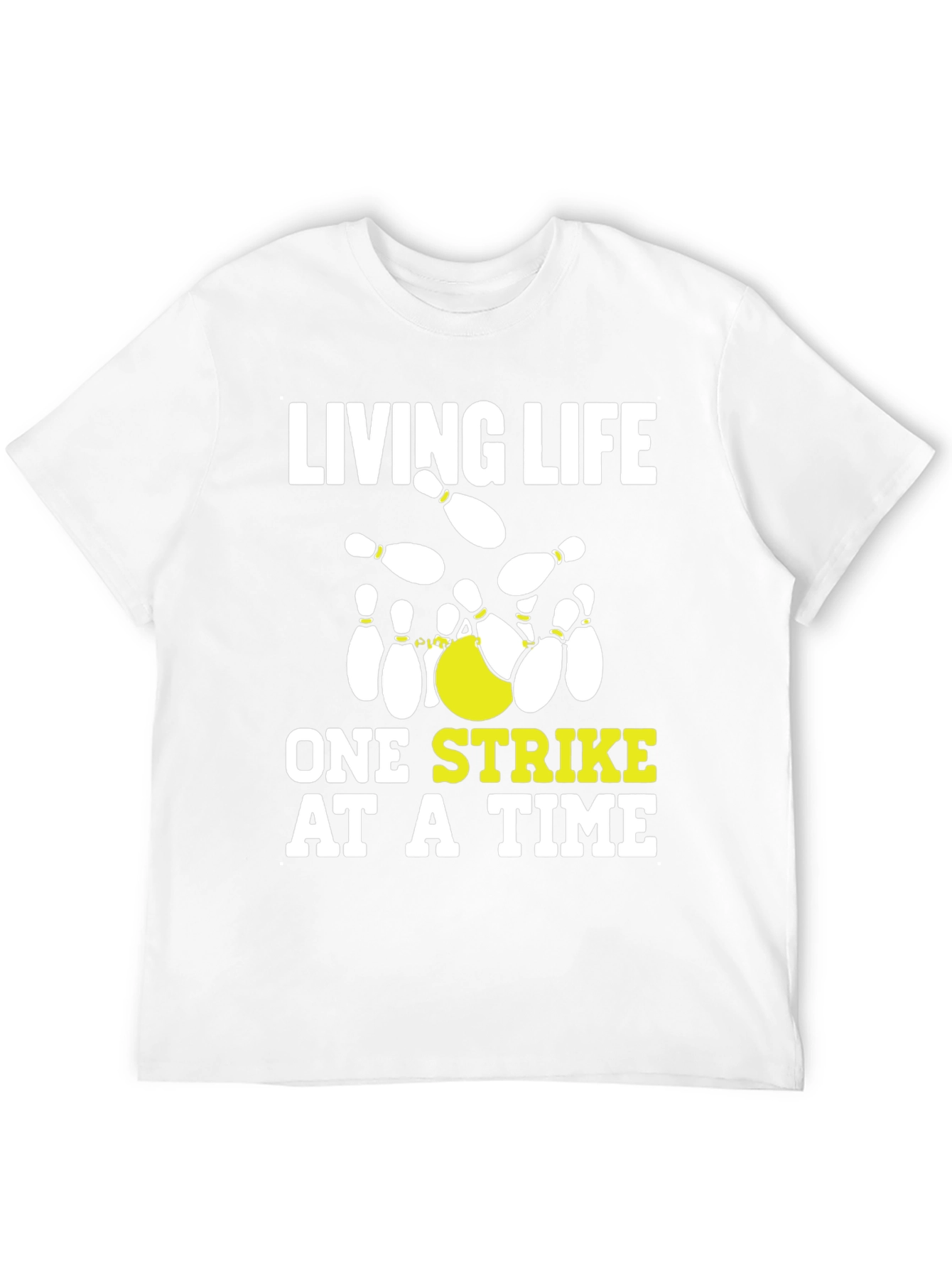 Living Life One Strike at a Time Bowling T-Shirt