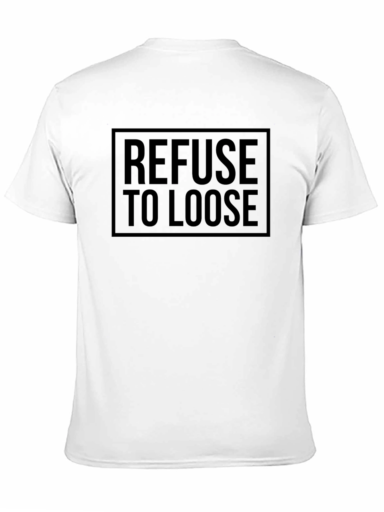 Refuse to Loose Black Graphic Tee