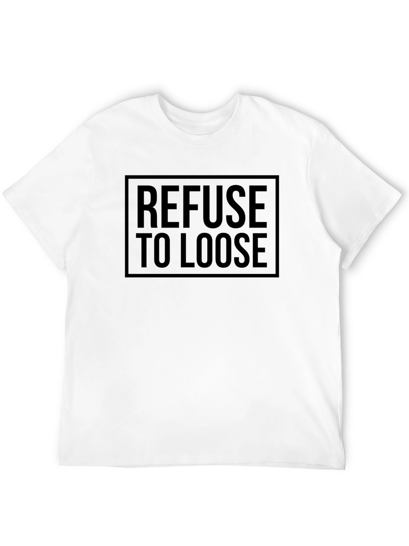 Refuse to Loose Black Graphic Tee